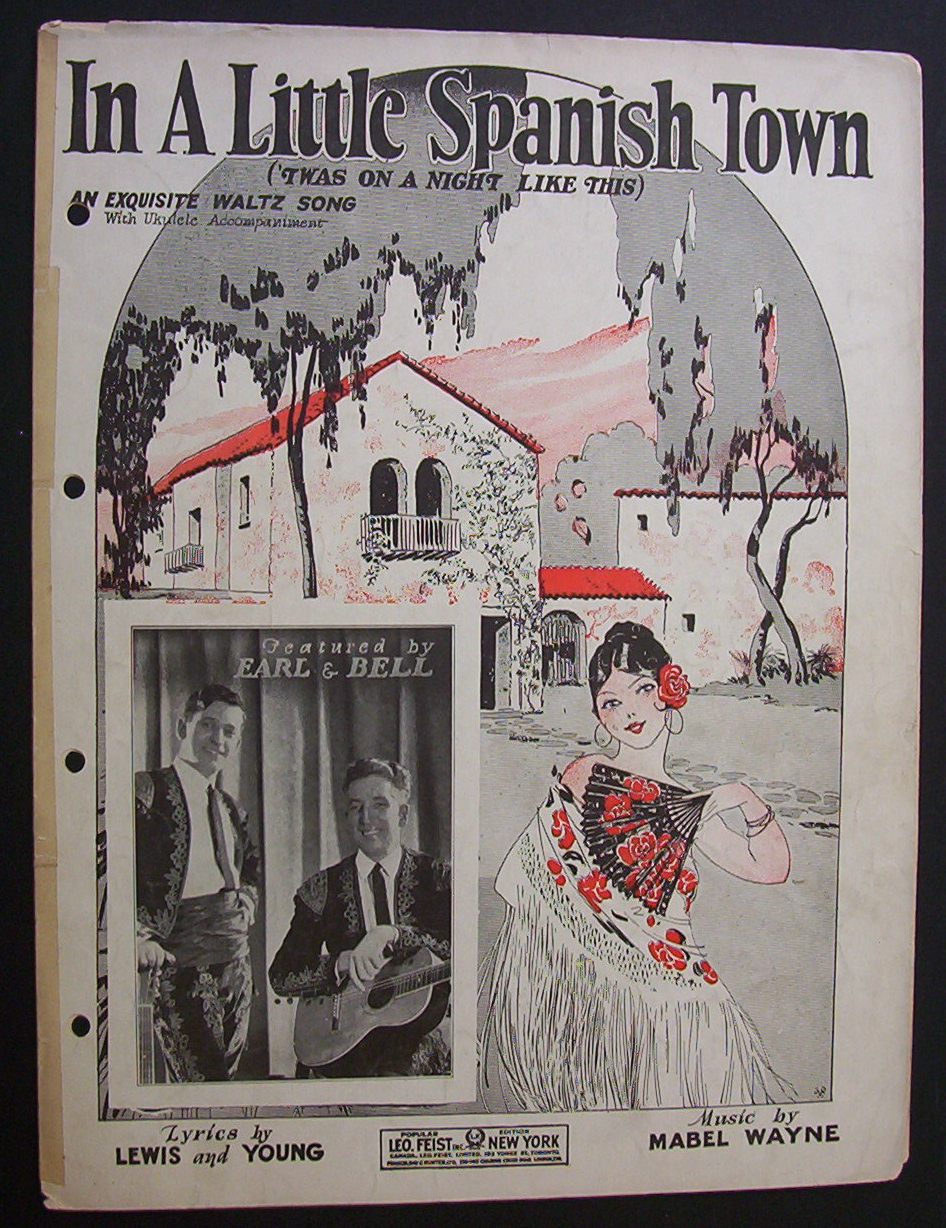 1926 In A Little Spanish Town By Lewis & Young
