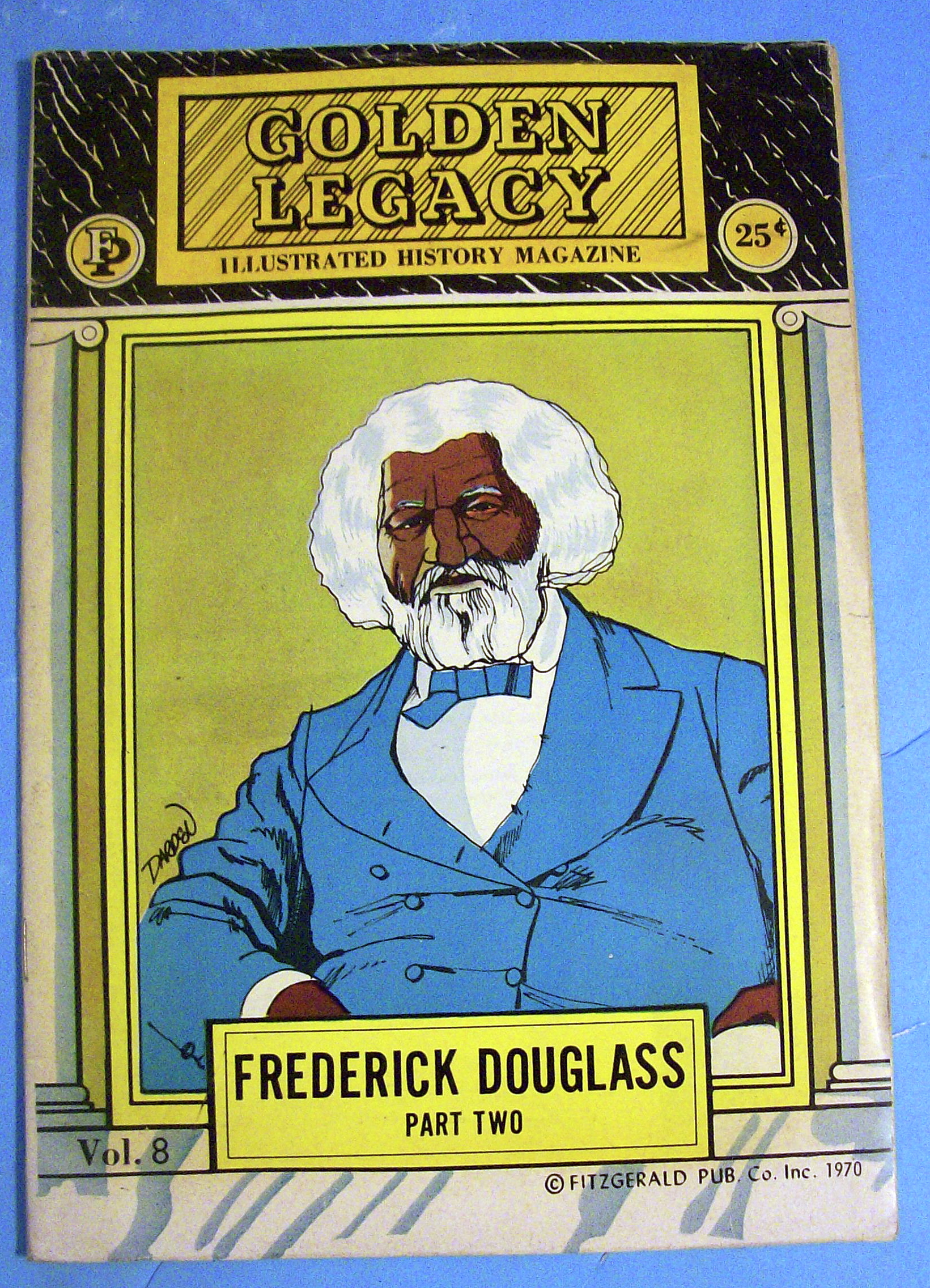 Golden Legacy Comic 1970 Frederick Douglas (Part Two)