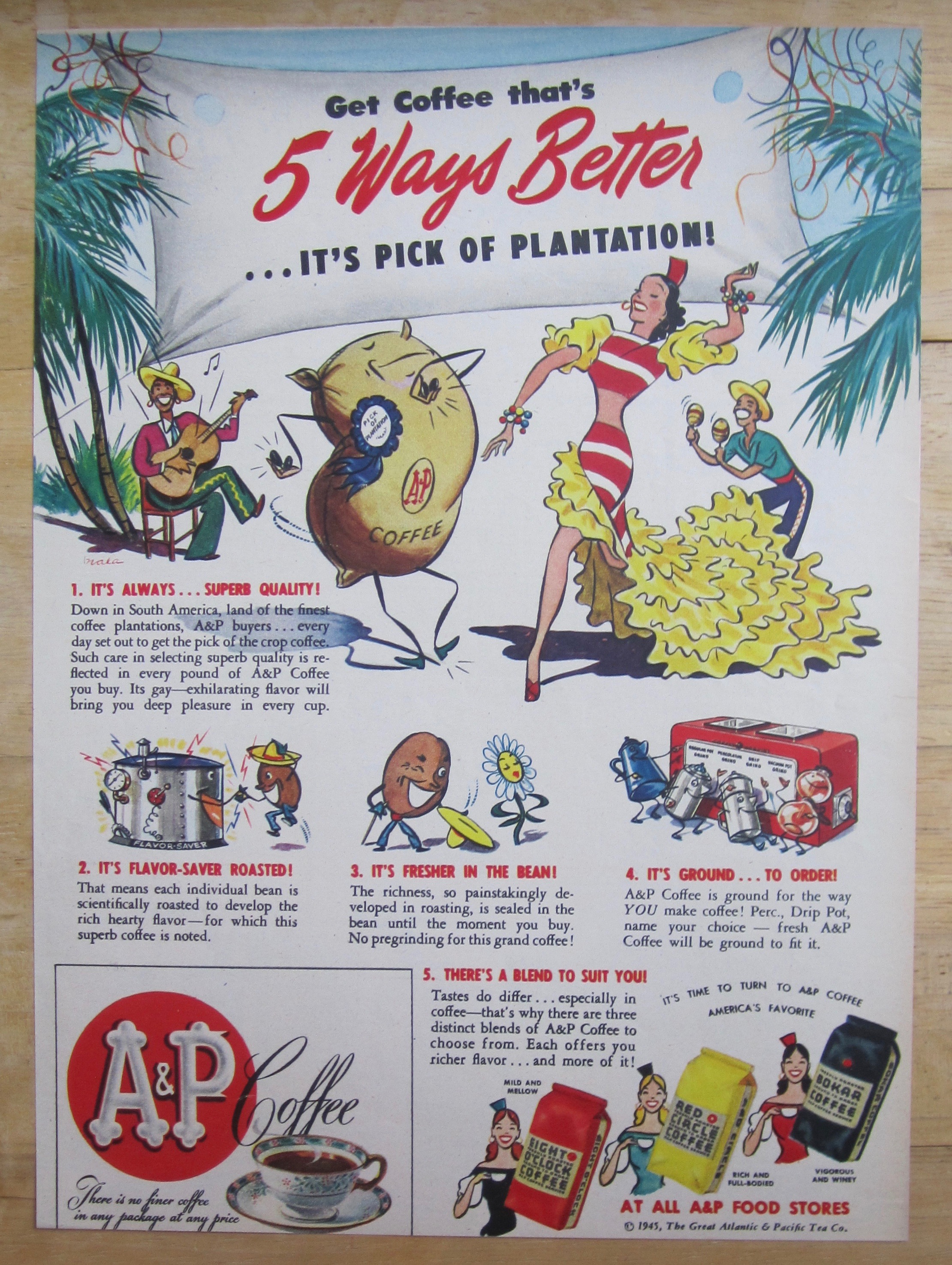 1945 A & P Coffee with Coffee That's 5 Ways Better