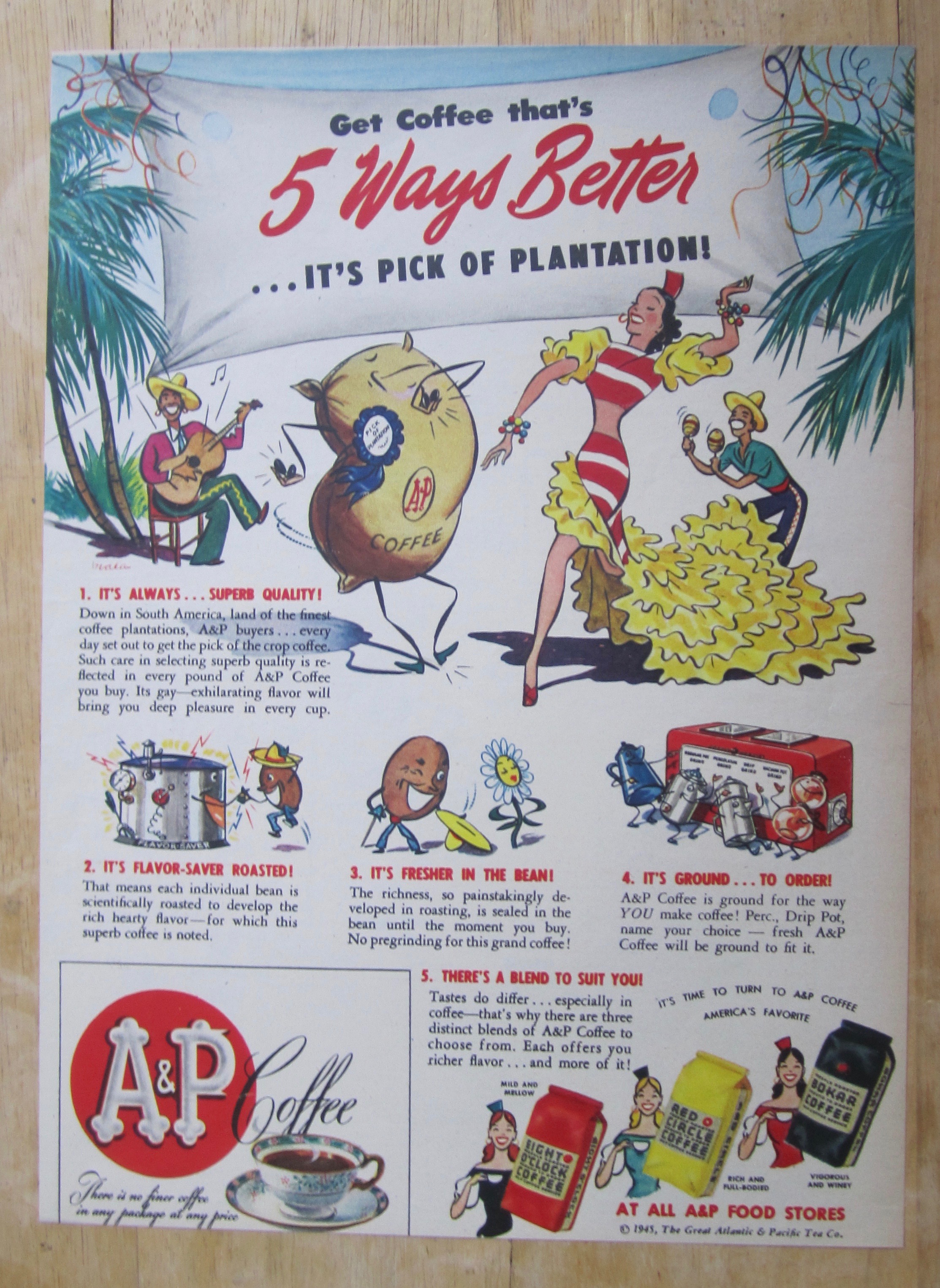 1945 A & P Coffee with Coffee That's 5 Ways Better
