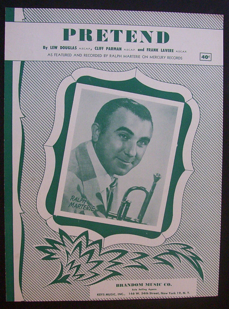 Sheet Music For 1952 Pretend (Ralph Marterie)