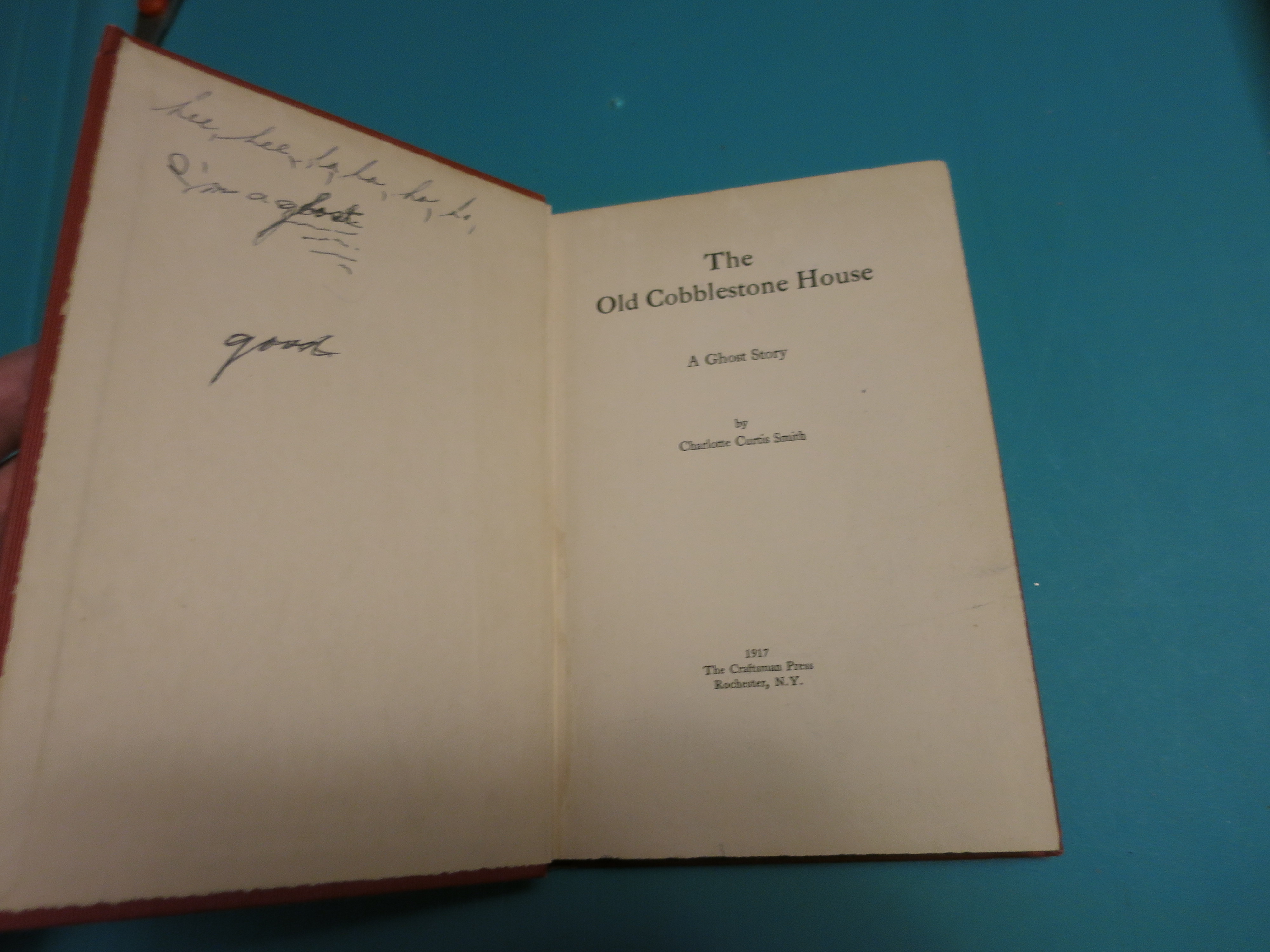 Old Cobblestone House A Ghost Story 1917 1st