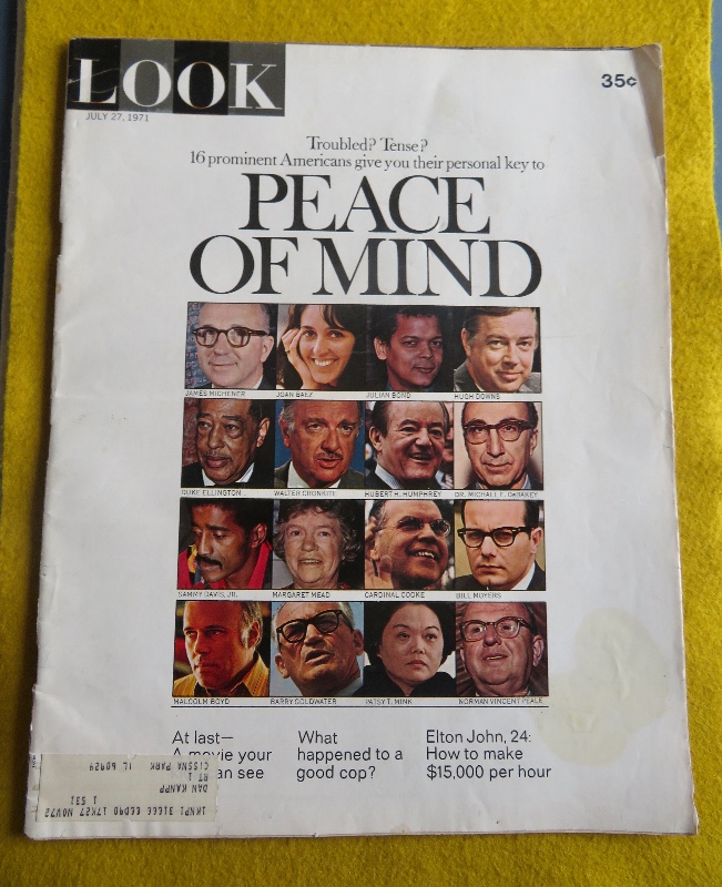 Look Magazine July 27, 1971 16 Prominent Americans Give You Their Personal Key To Peace Of Mind