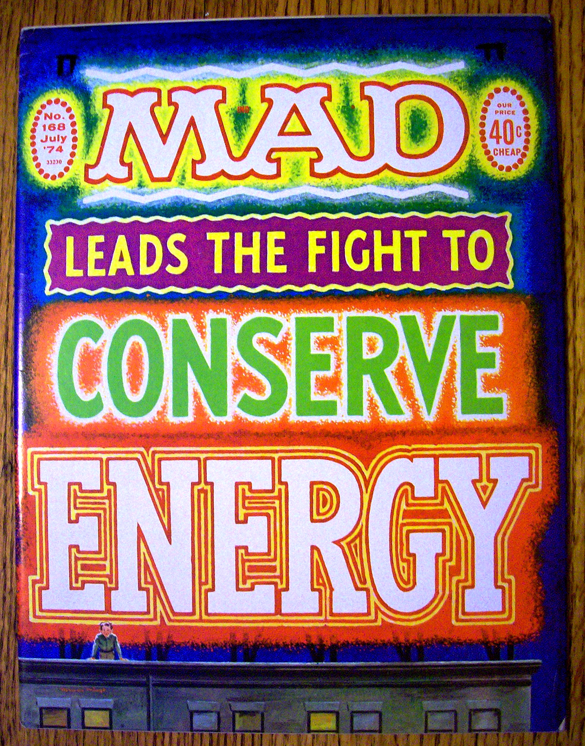 Mad Magazine #168 July 1974 Fight To Conserve Energy