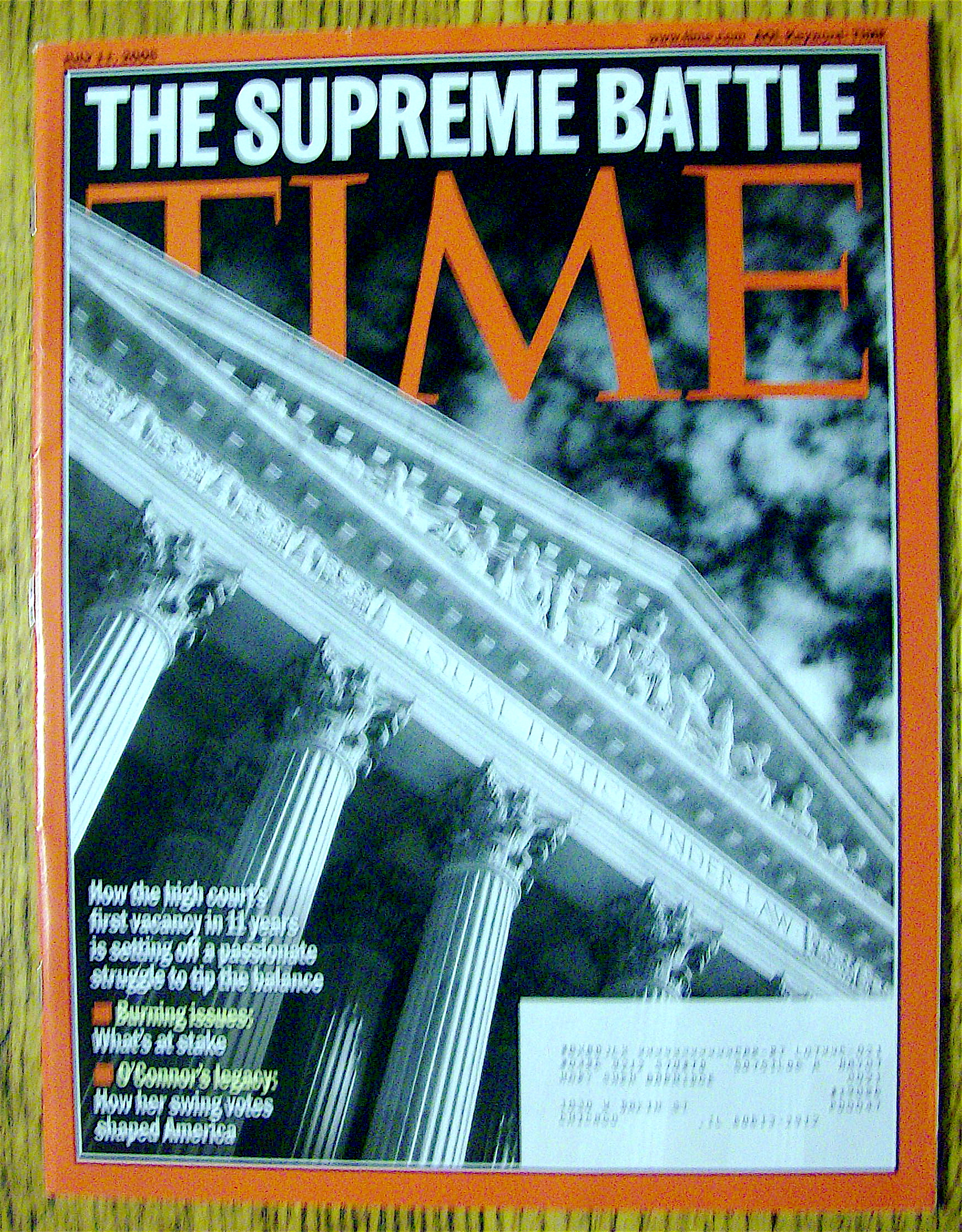Time Magazine July 11, 2005 The Supreme Battle
