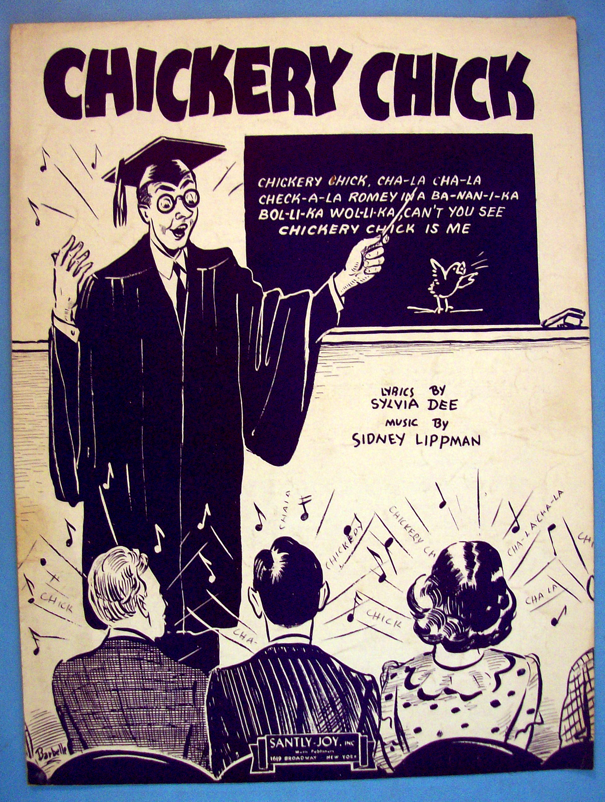 1945 Chickery Chick By Sylvia Dee & Sidney Lippman