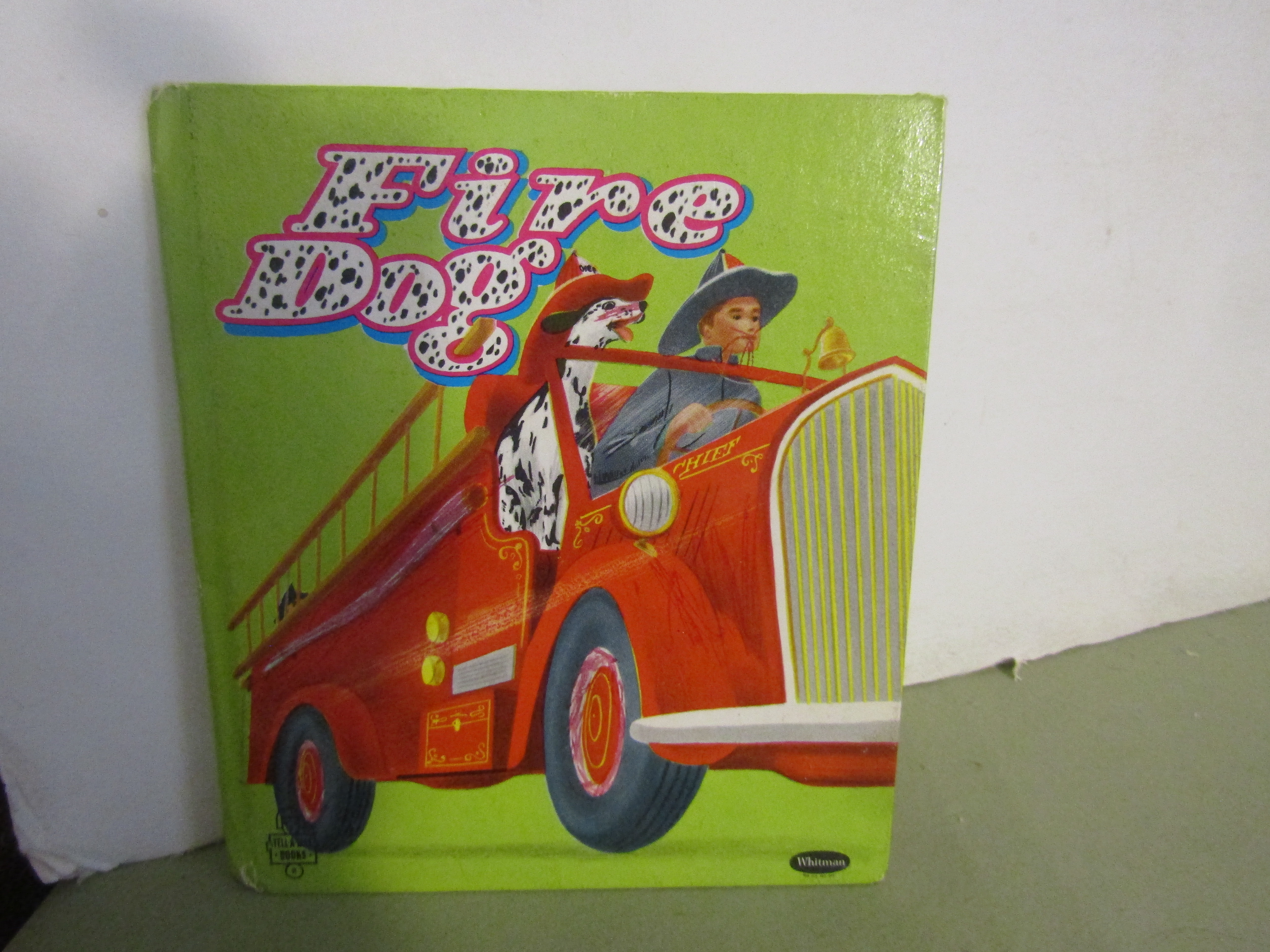 A Whitman Tell-A-Tale Book Fire Dog