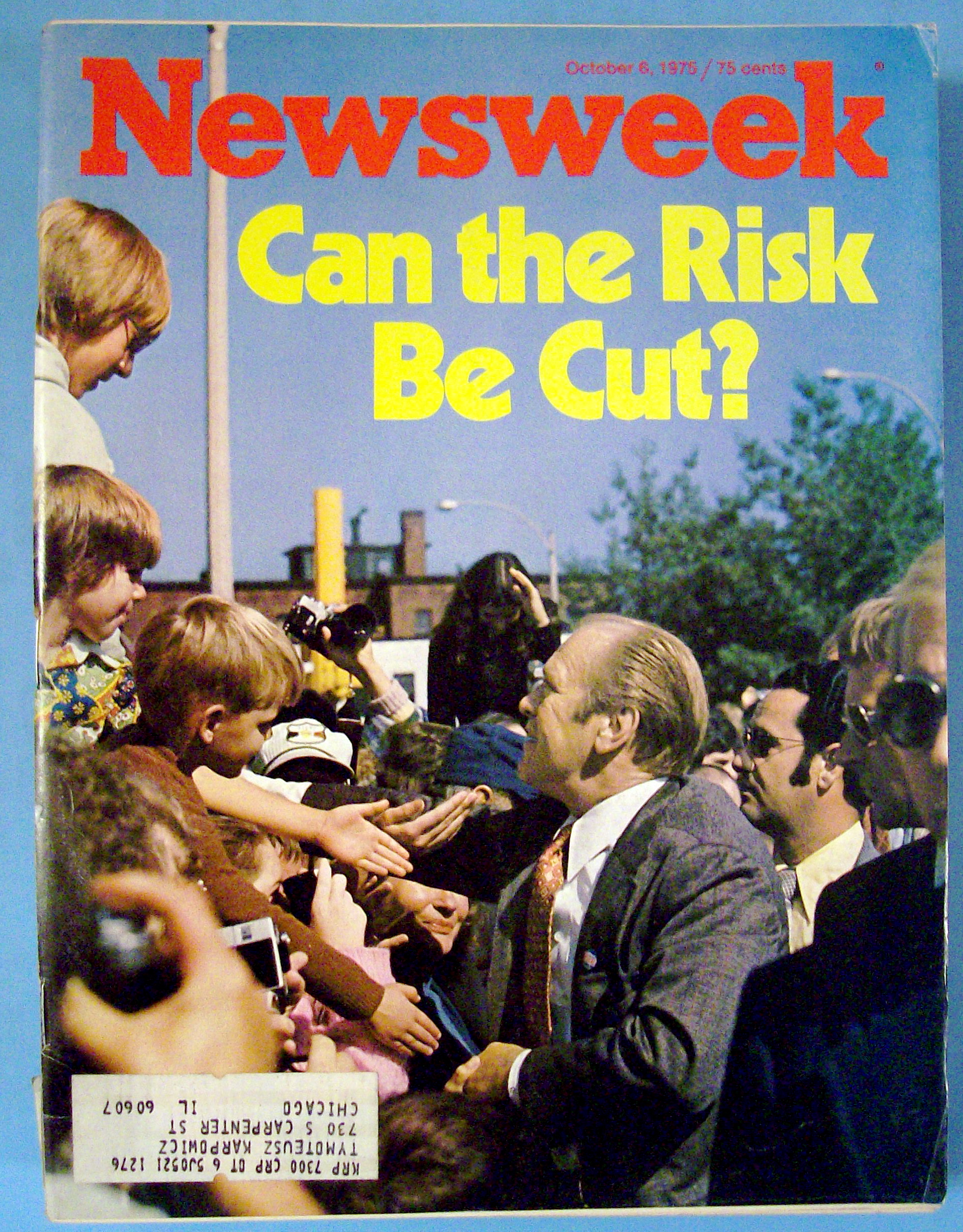 Newsweek Magazine -October 6, 1975- Can The Risk Be Cut