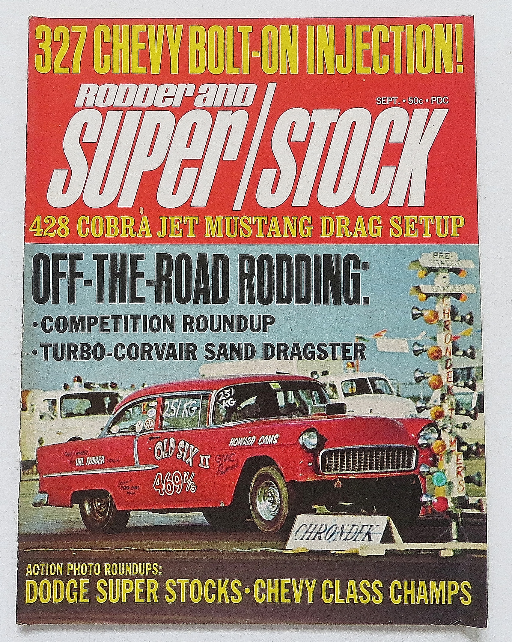 Rodder & Super Stock September 1968 327 Chevy Bolt