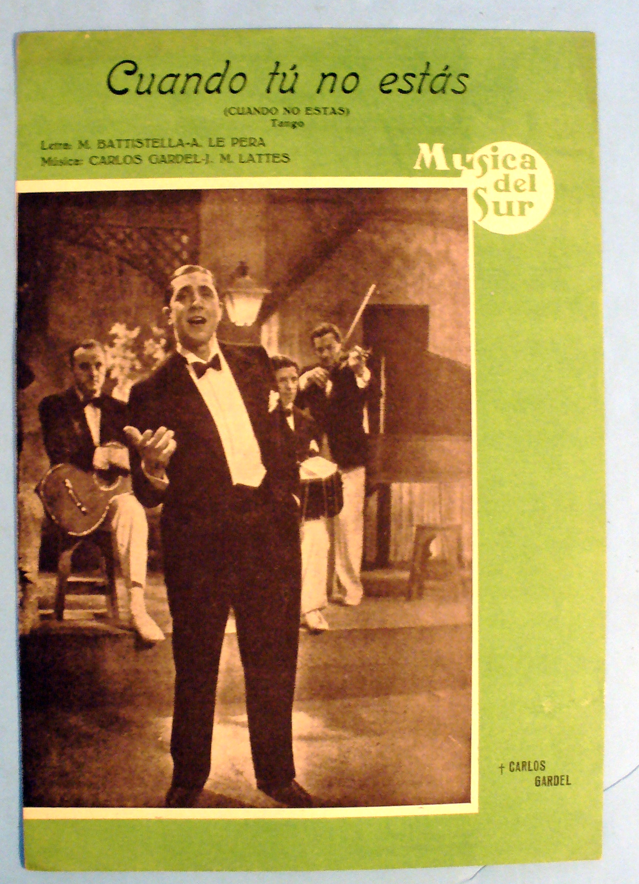 1938 Cuando Tu No Estas by M. Battistella~A. Le Pera
