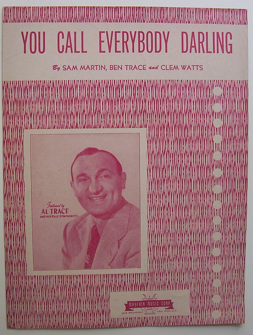 Sheet Music For 1946 You Call Everybody Darling