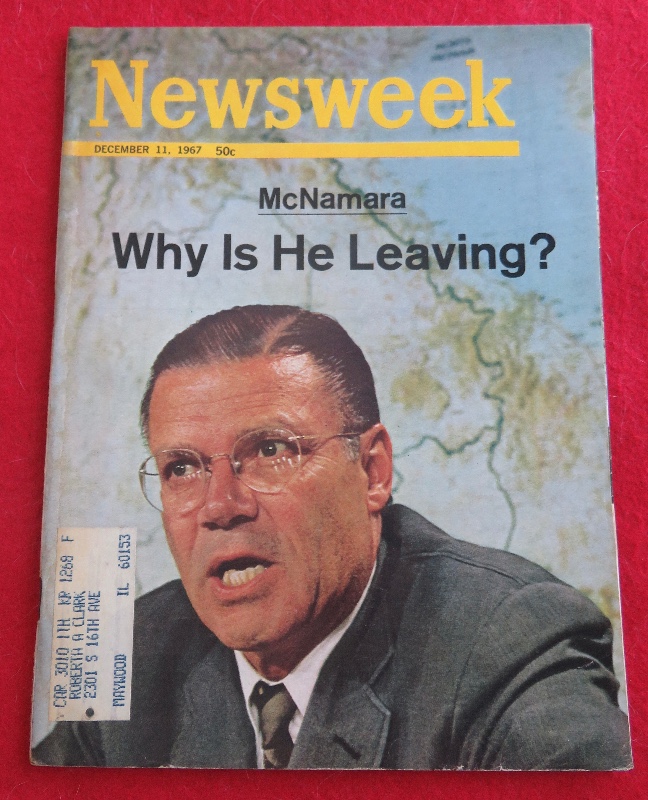 Newsweek Magazine December 11, 1967 Mc Namara: Why Is He Leaving