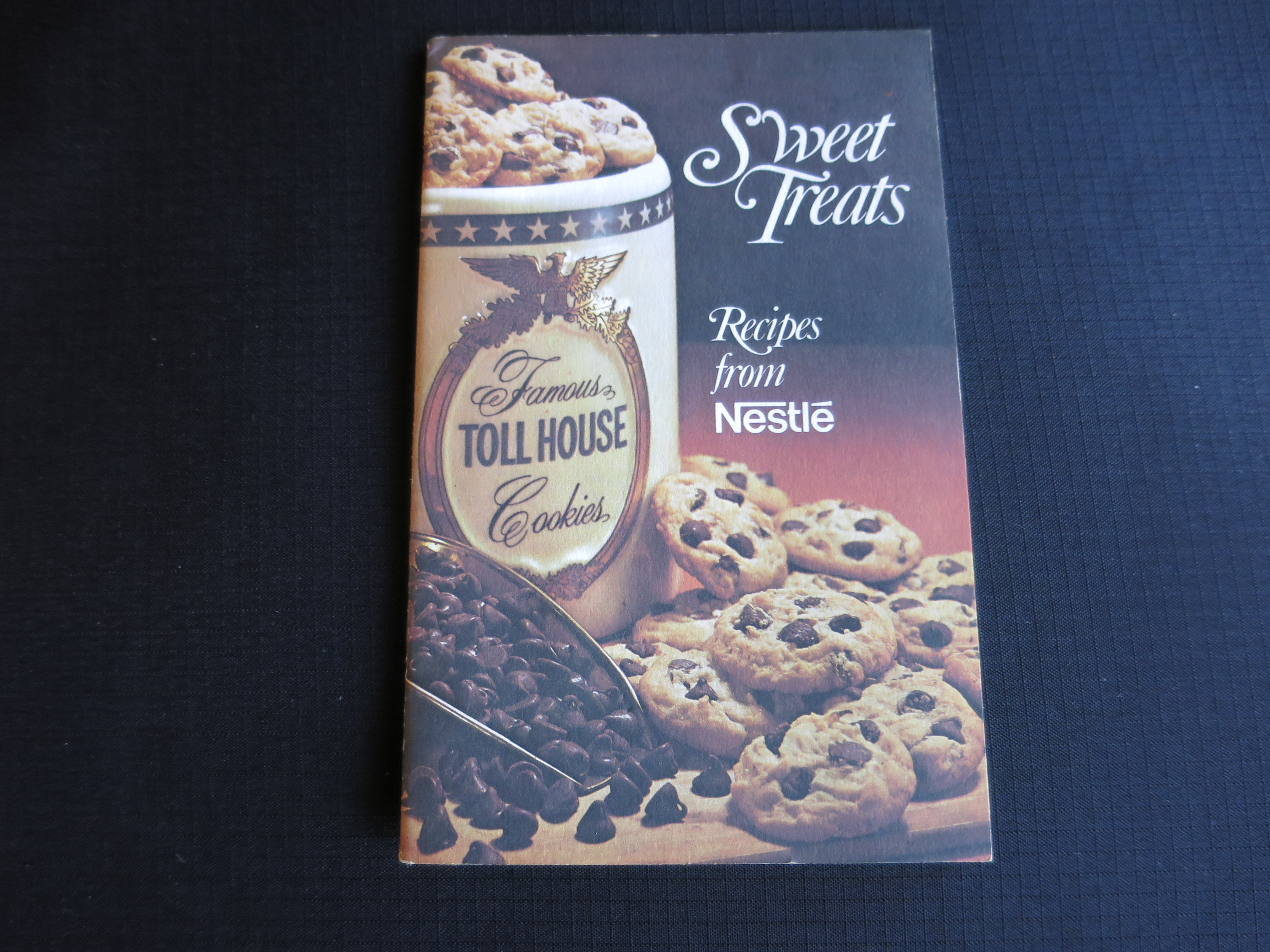 Sweet Treats Recipes From Nestle Cookbook