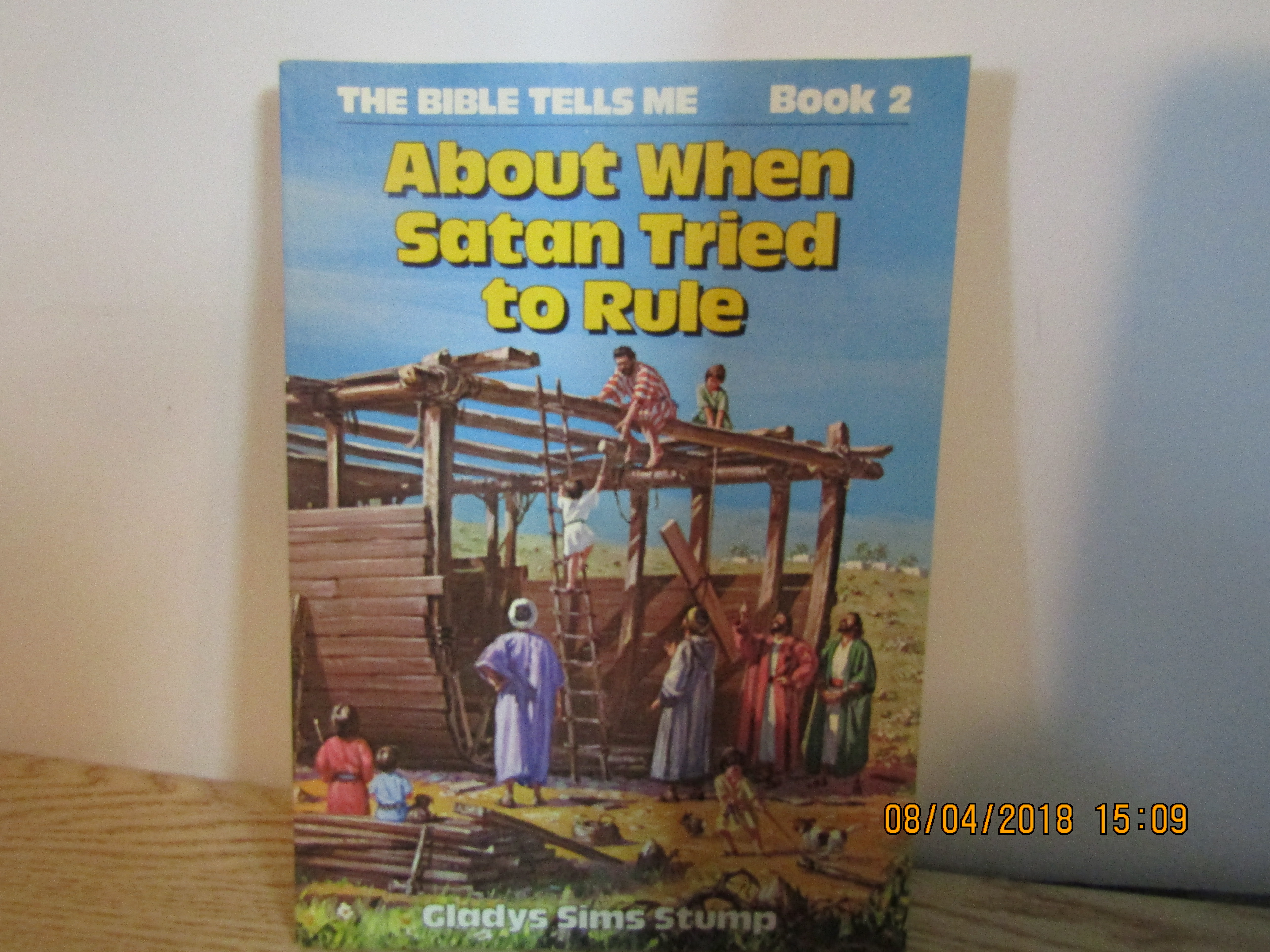 Bible Tells Me Book About When Satan Tried To Rule