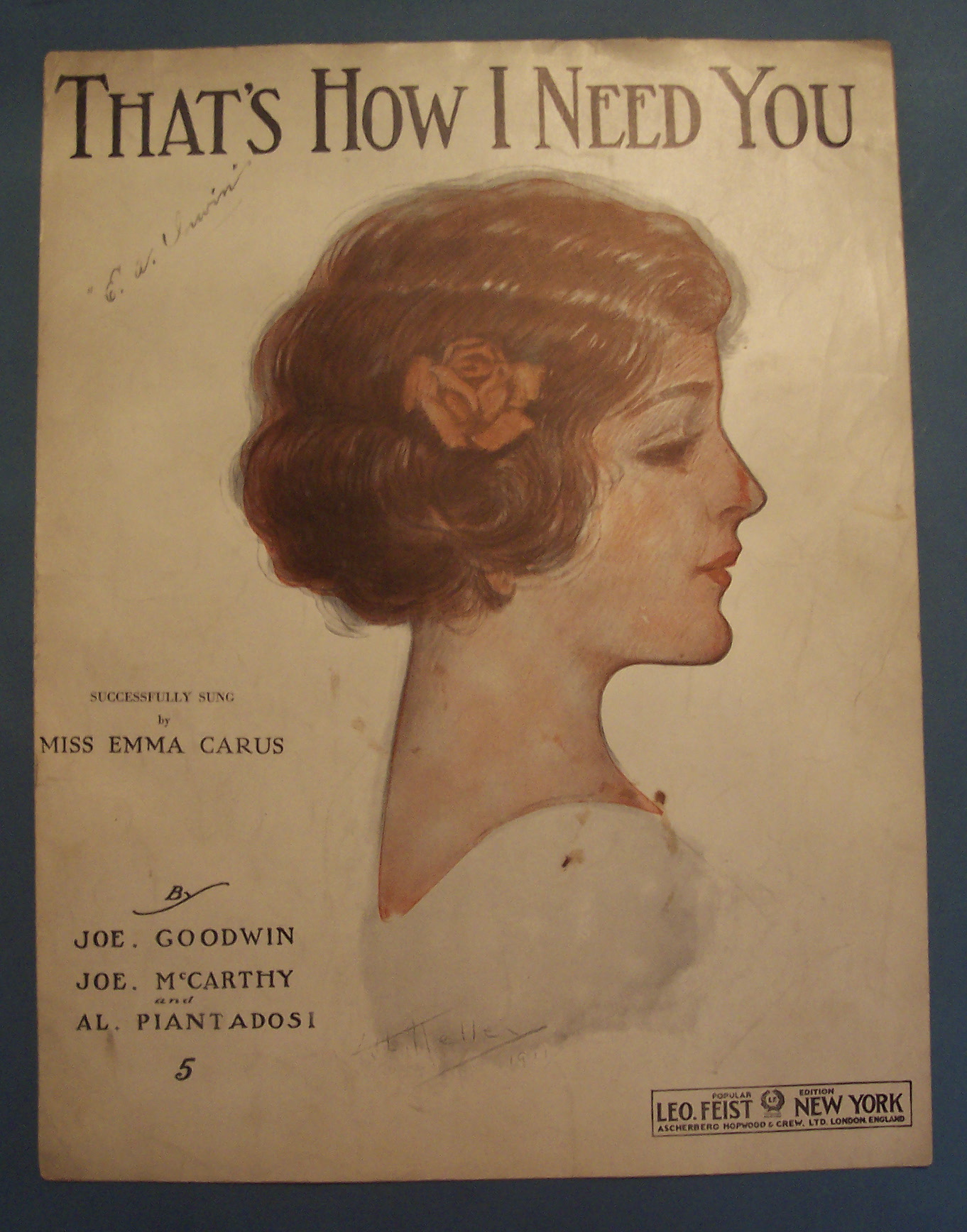 Sheet Music of 1912 That's How I Need You