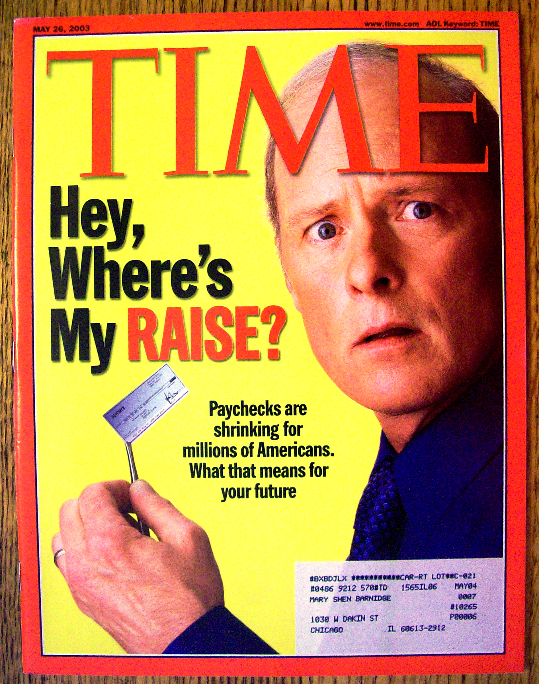 Time Magazine May 26, 2003 Where's My Raise?