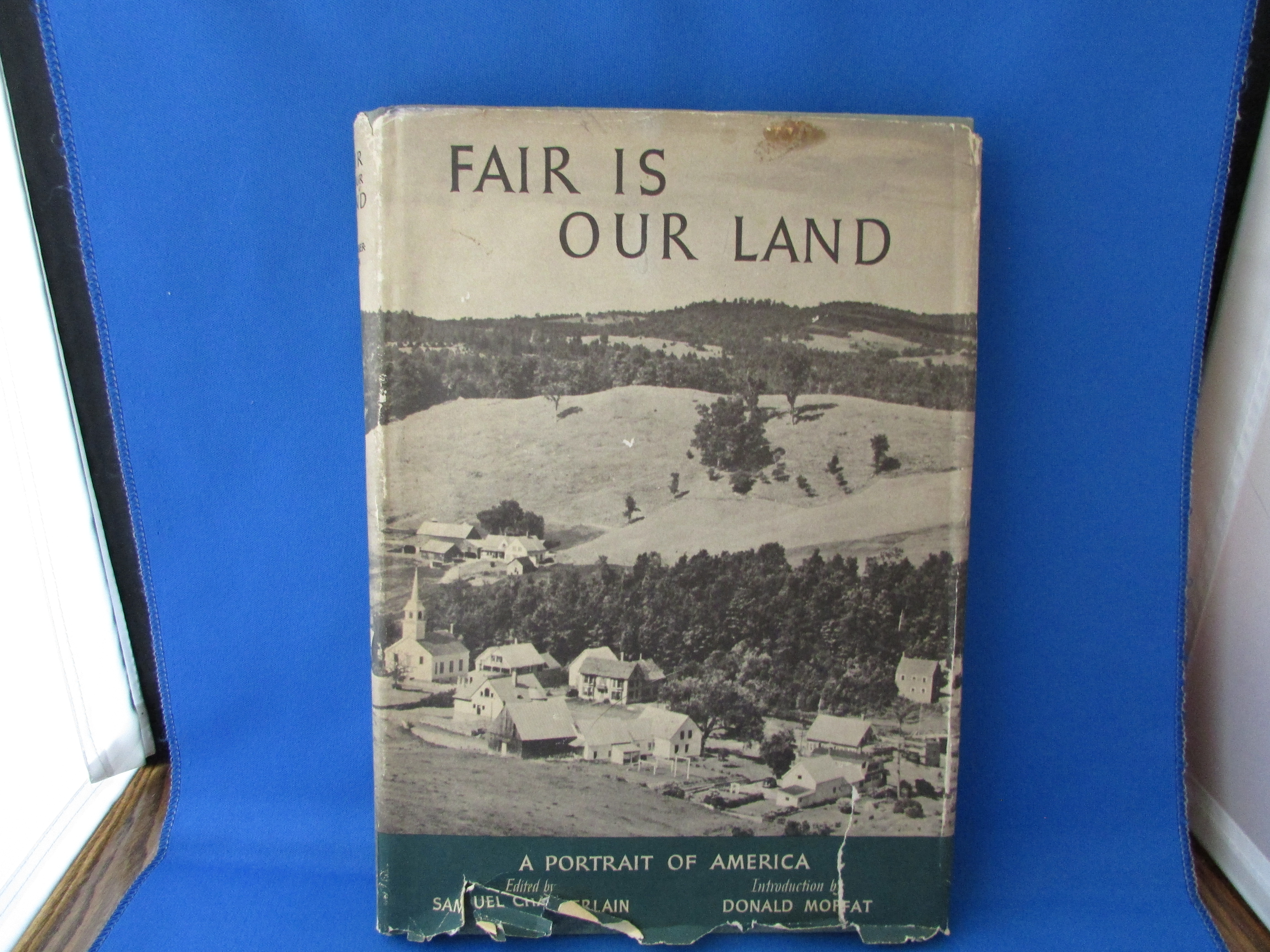 Fair Is Our Land, A Portrait of America