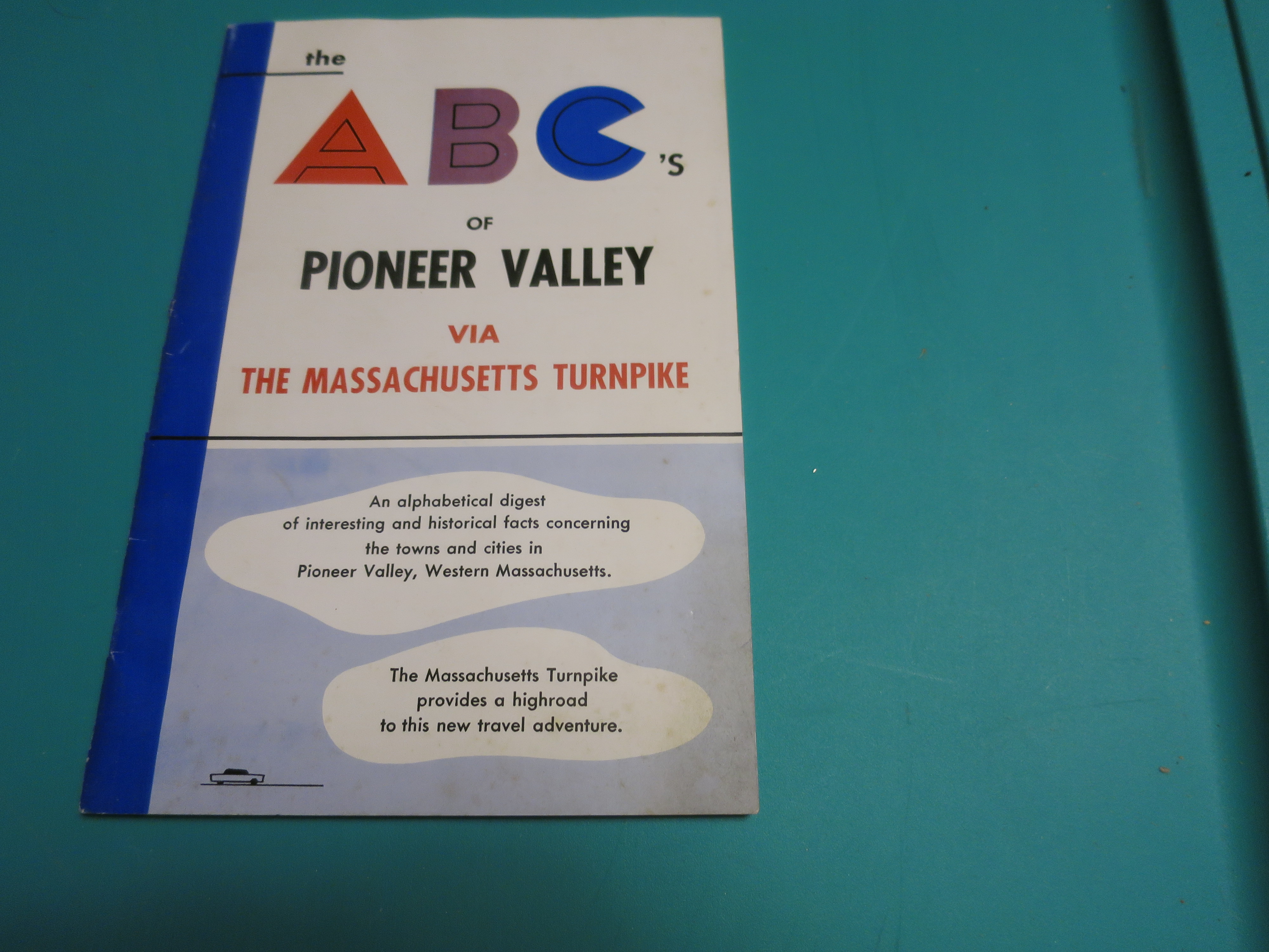 Booklet, Abc's Pioneer Valley Via Mass Pike