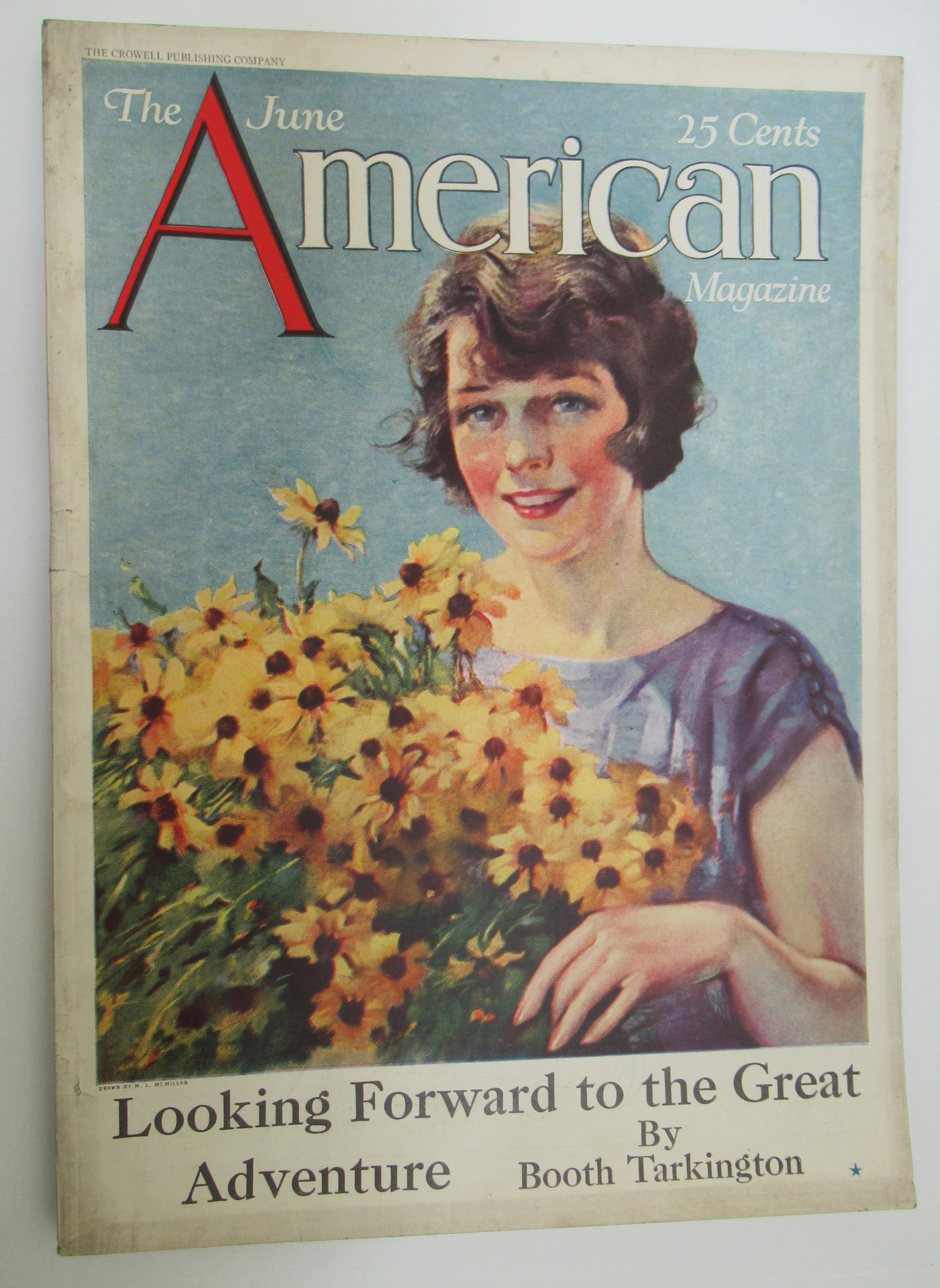 The American Magazine June 1925 M. L. Mc Millan