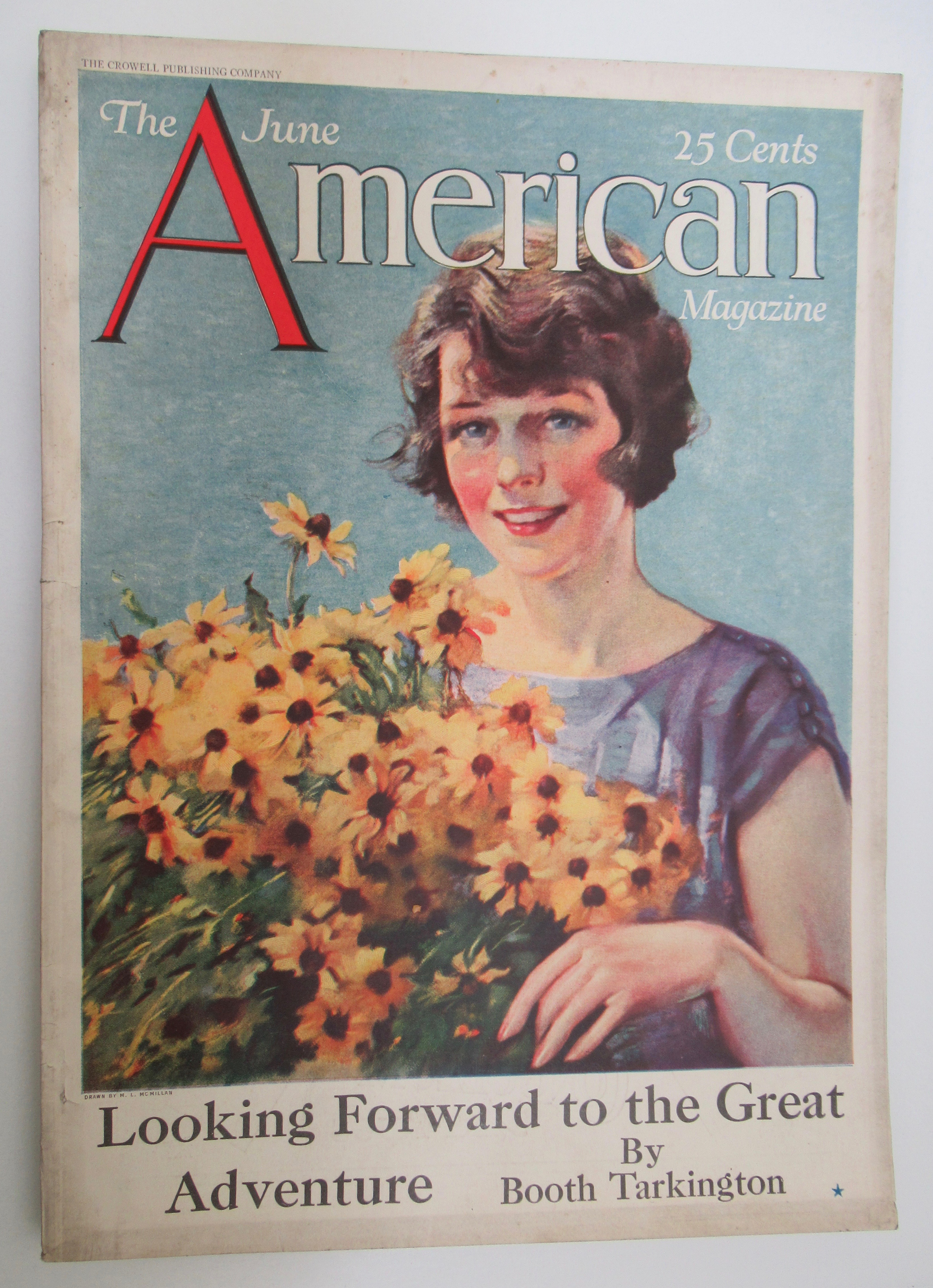 The American Magazine June 1925 M. L. Mc Millan