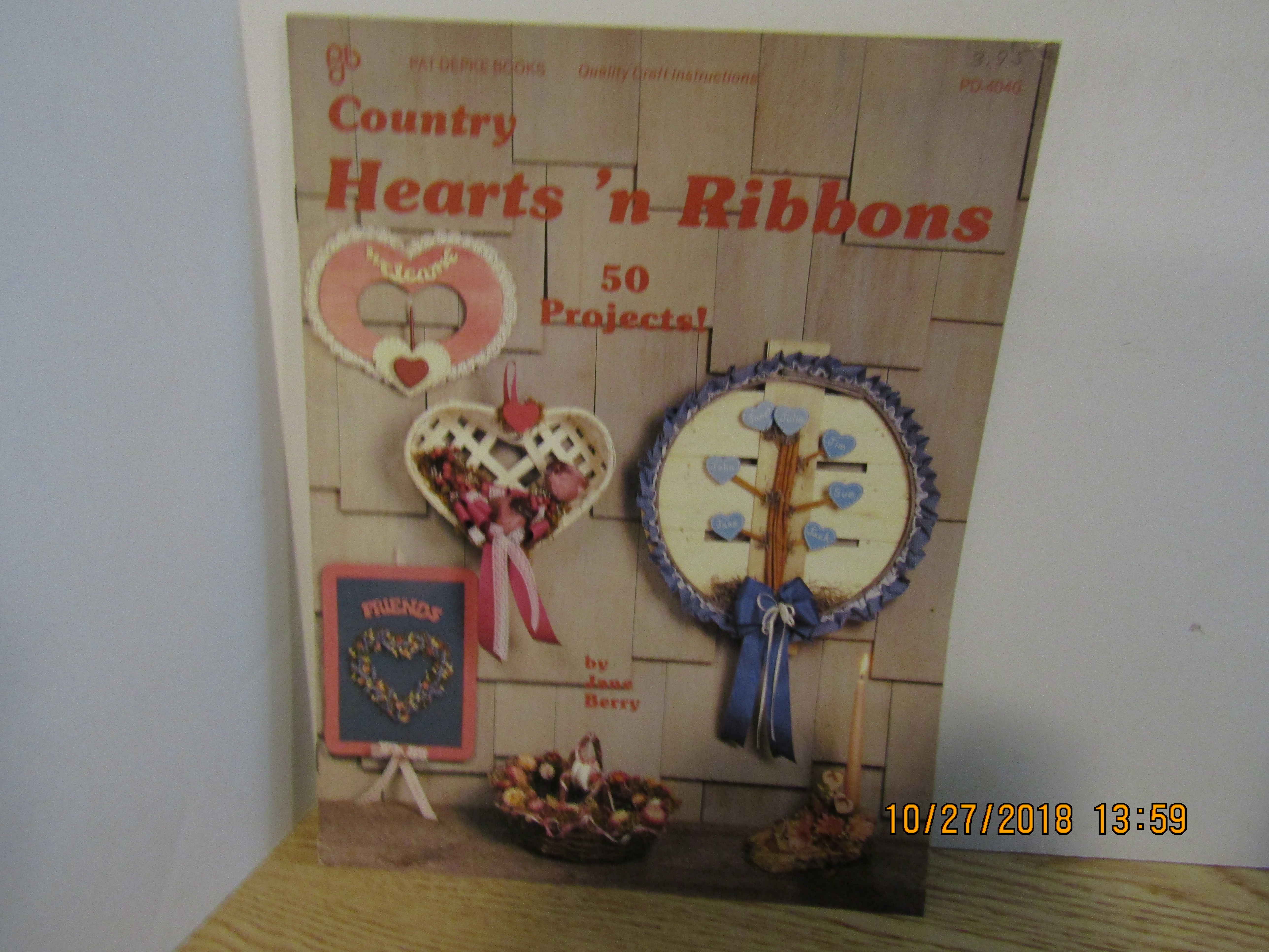 Pat Depke Crafts Country Hearts'N Ribbons #4040