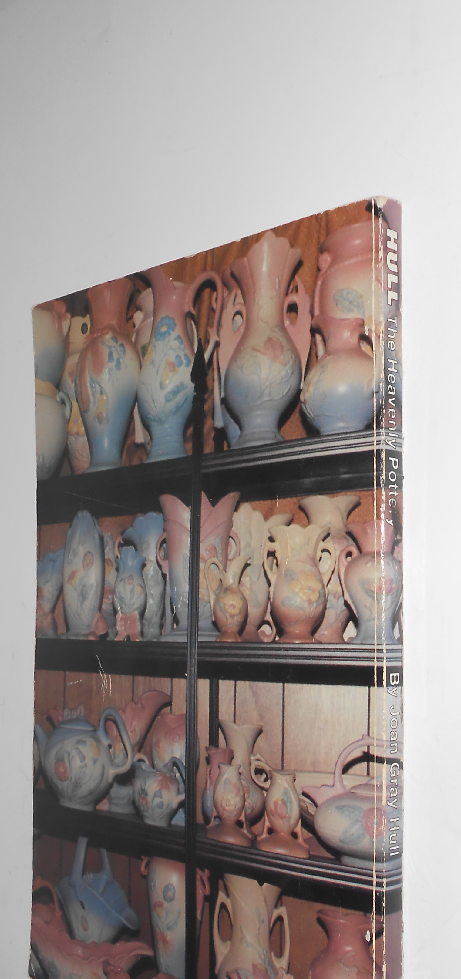 1st Edition 1990 Hull The Heavenly Pottery Book