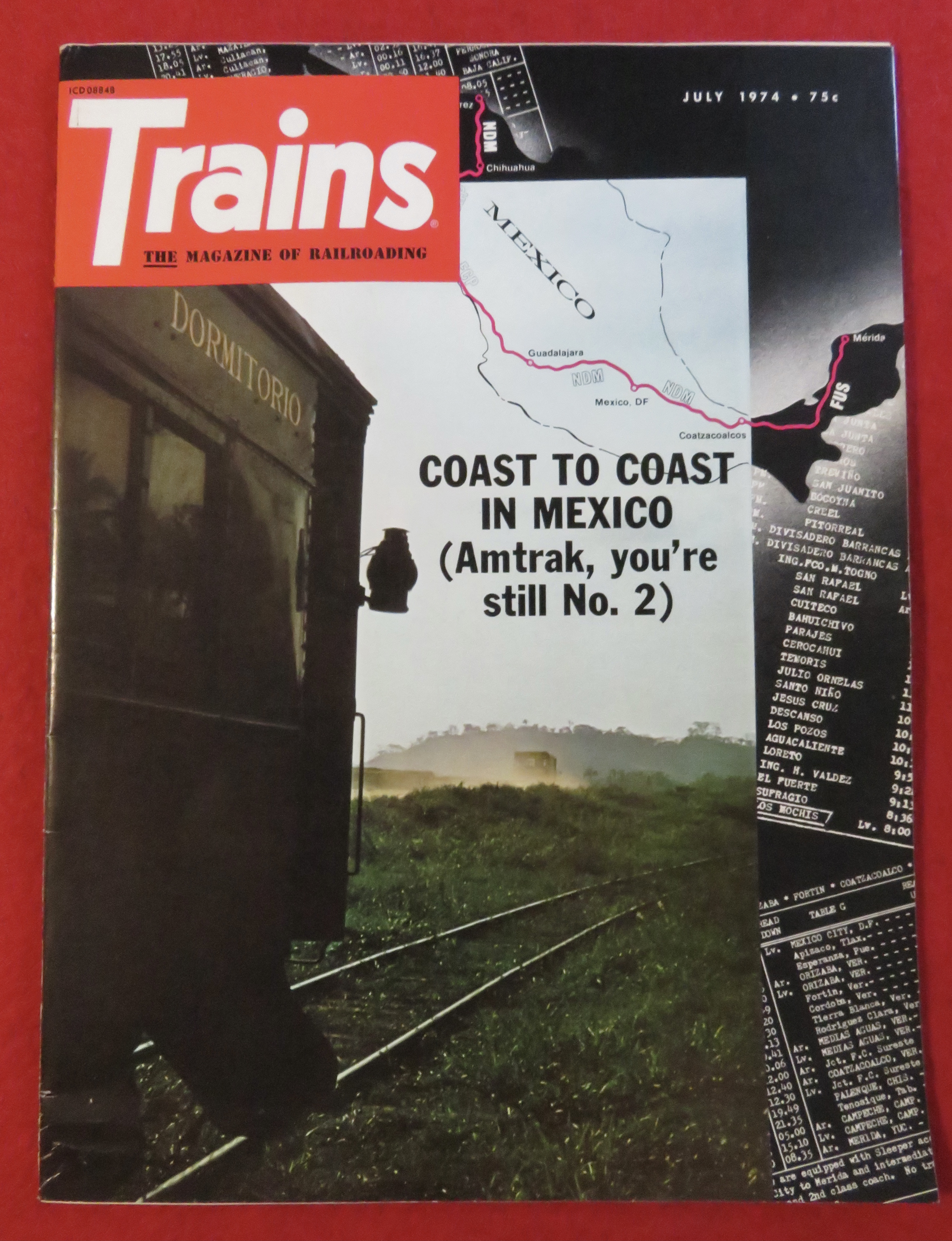 Trains Magazine July 1974 Coast To Coast In Mexico