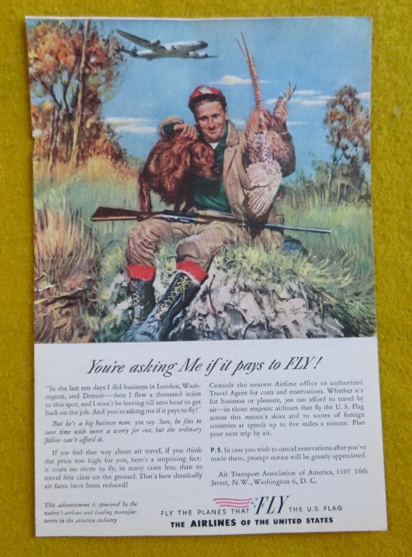 1946 The Airlines Of The United States With Man Holding Up What He Caught While Hunting