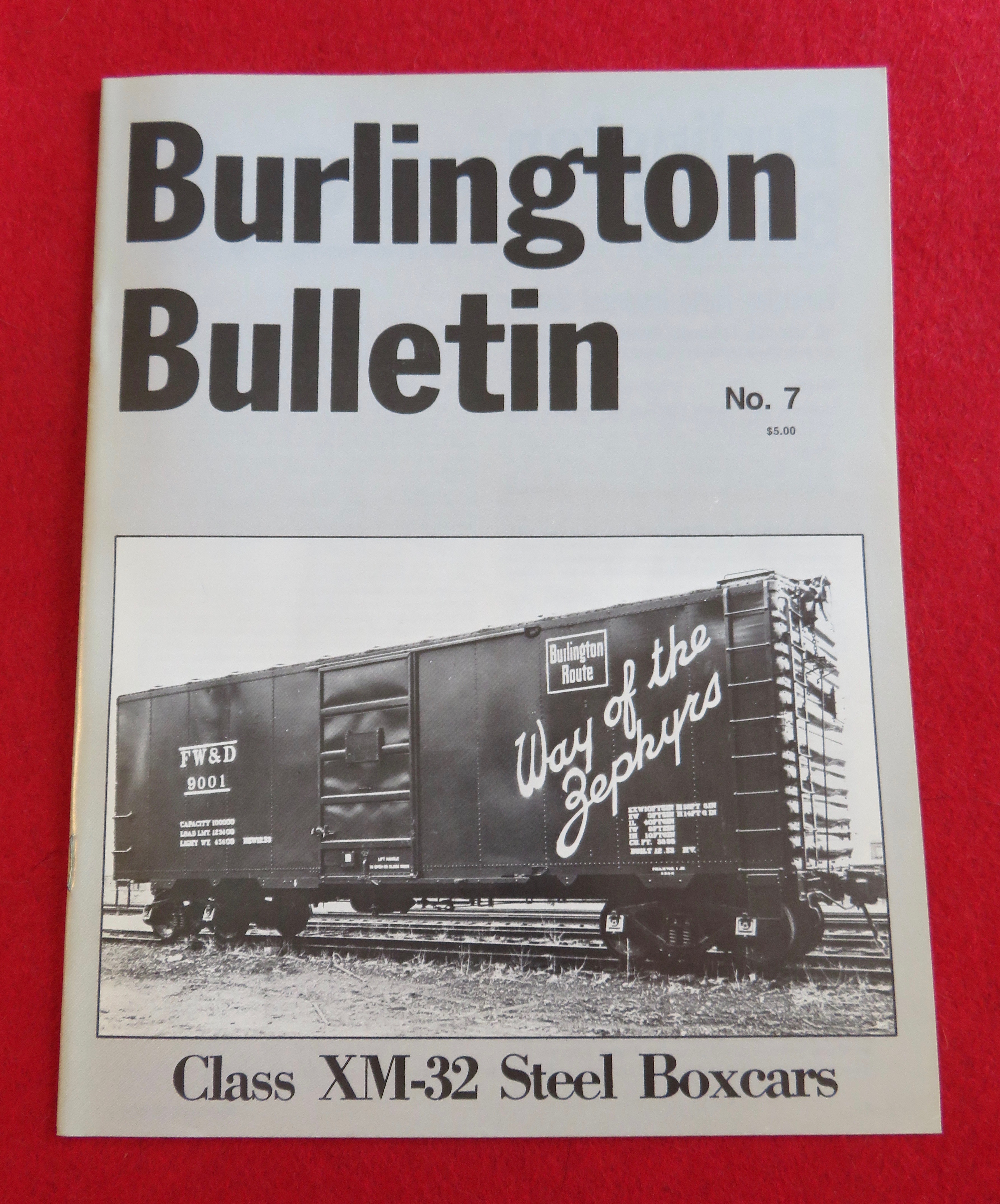 Burlington Bulletin Magazine 1983 XM-32 Steel Boxcars
