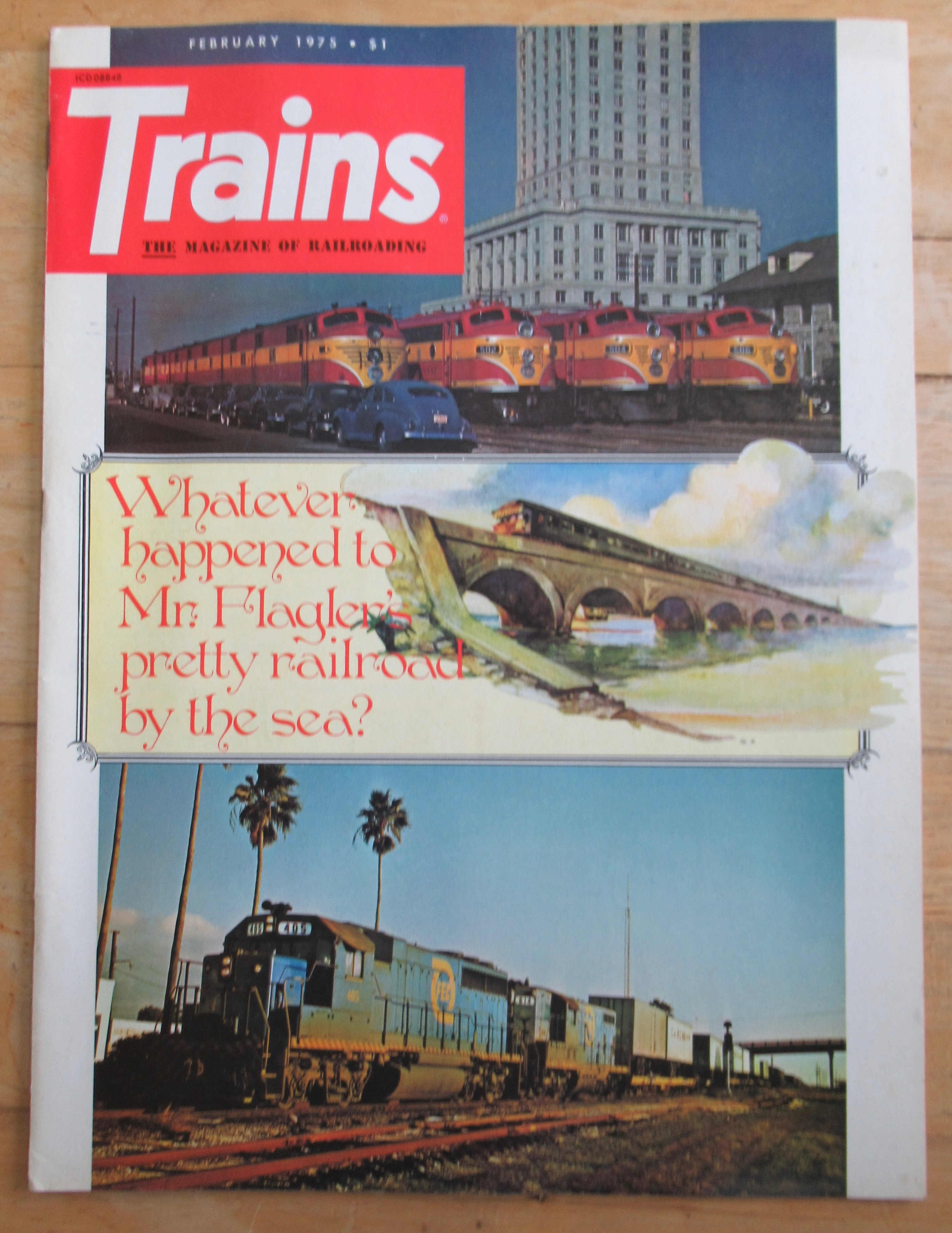 Trains Magazine February 1975 Mr Flagler's Railroad