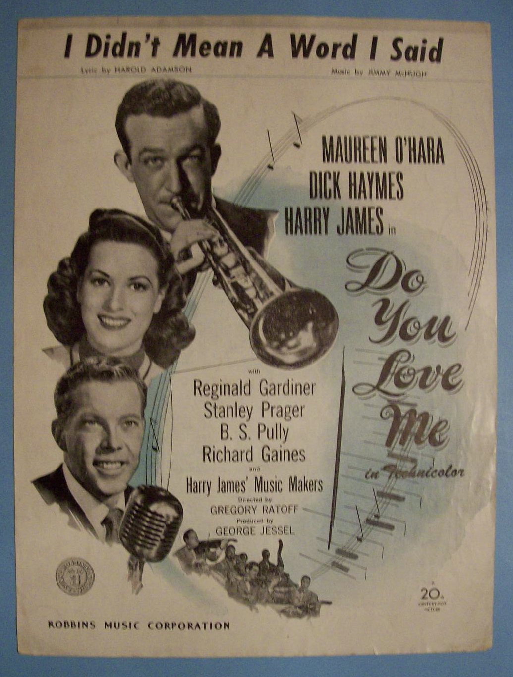 1945 I Didn't Mean A Word I Said (Do You Love Me)