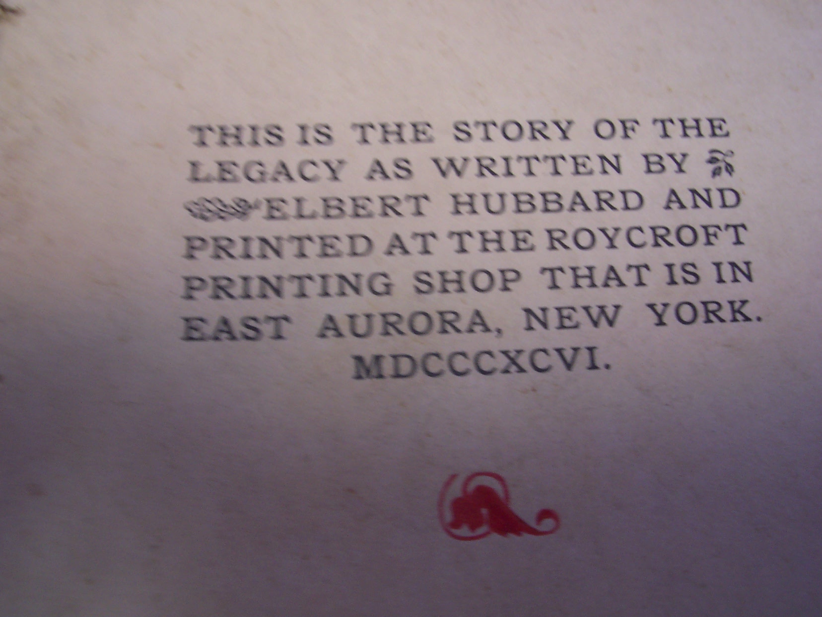 The Legacy, Vol. I, Elbert Hubbard 1896