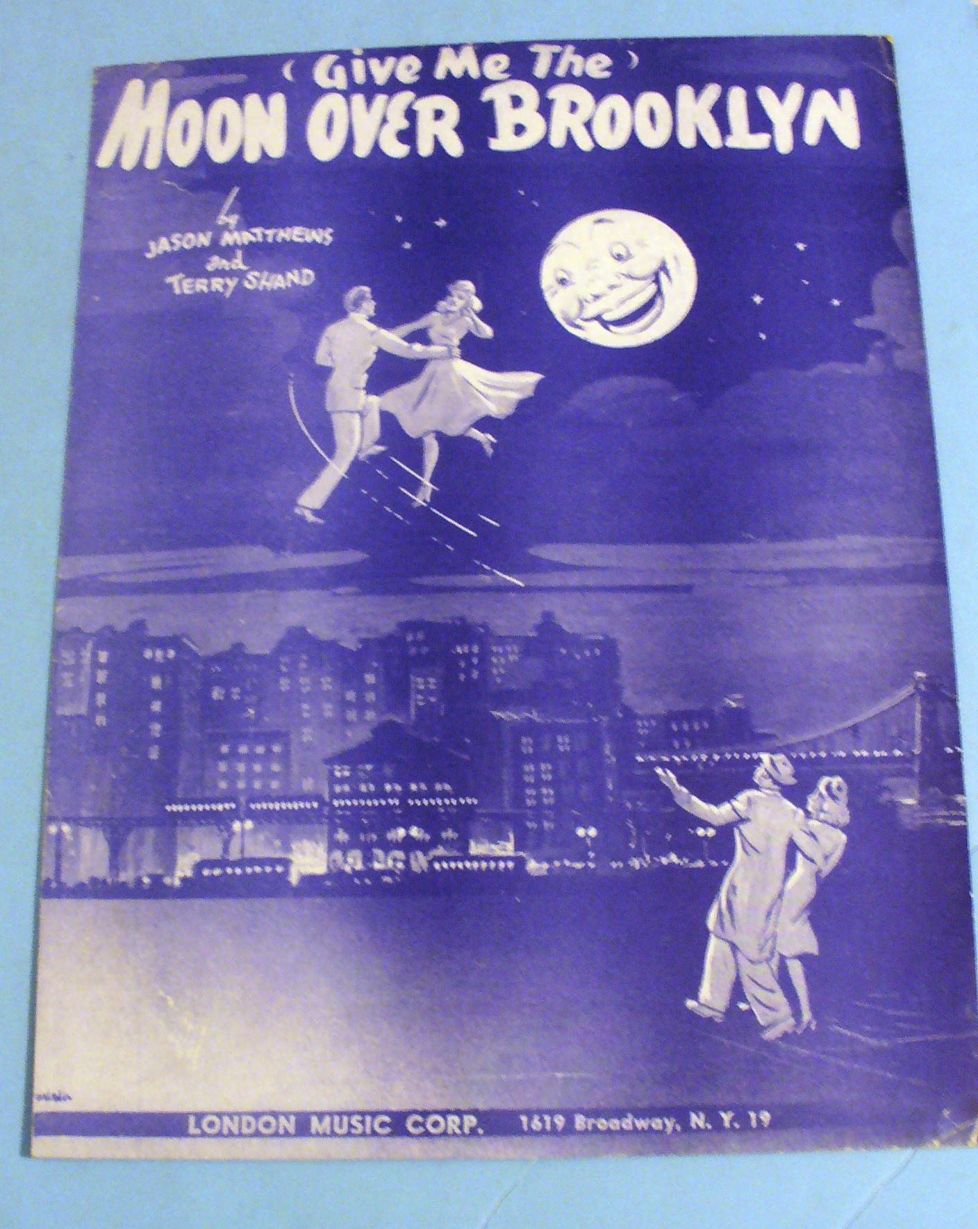 1946 Give Me The Moon Over Brooklyn by Matthews