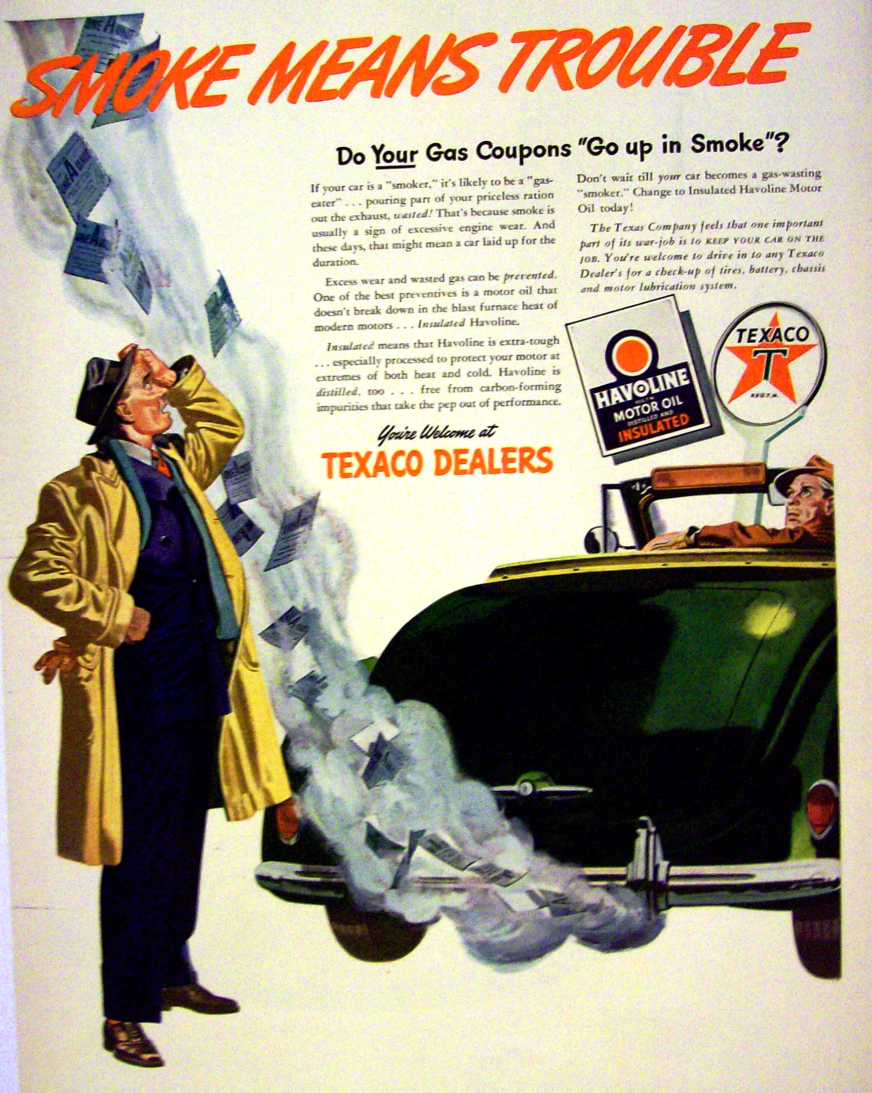 1943 Texaco with Smoke Means Trouble