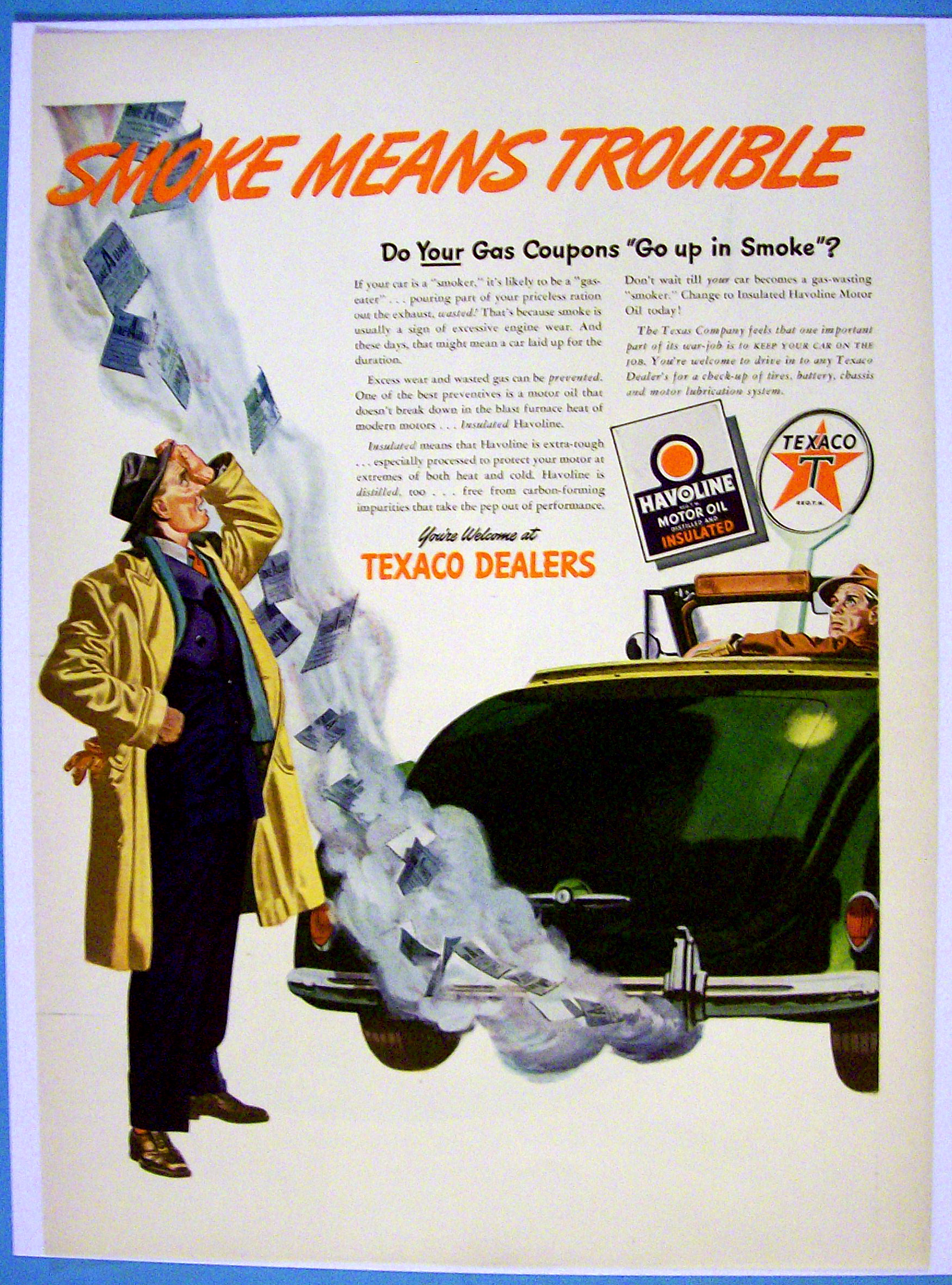 1943 Texaco with Smoke Means Trouble