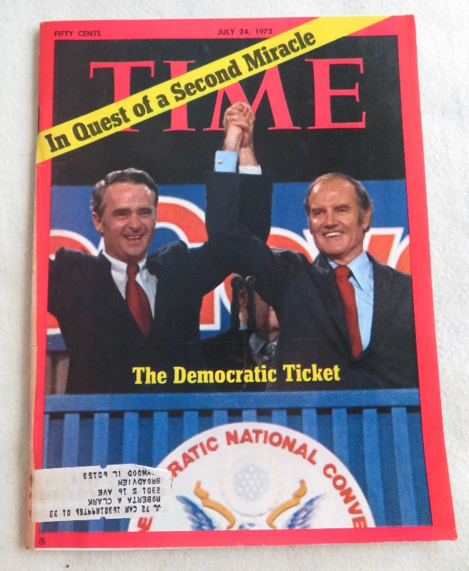 Time Magazine July 24, 1972 Democratic Ticket