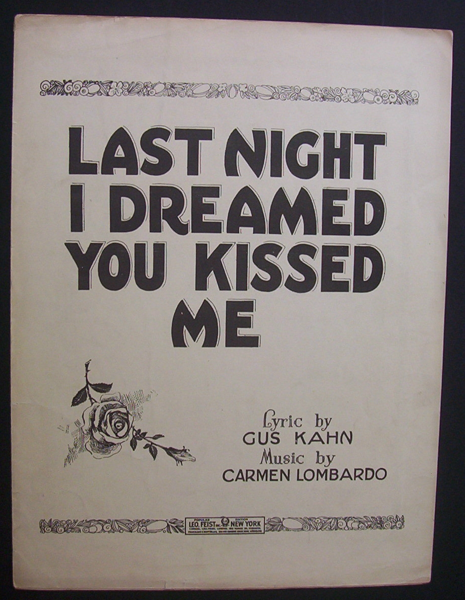 Sheet Music For 1928 Last Night I Dreamed You Kissed Me