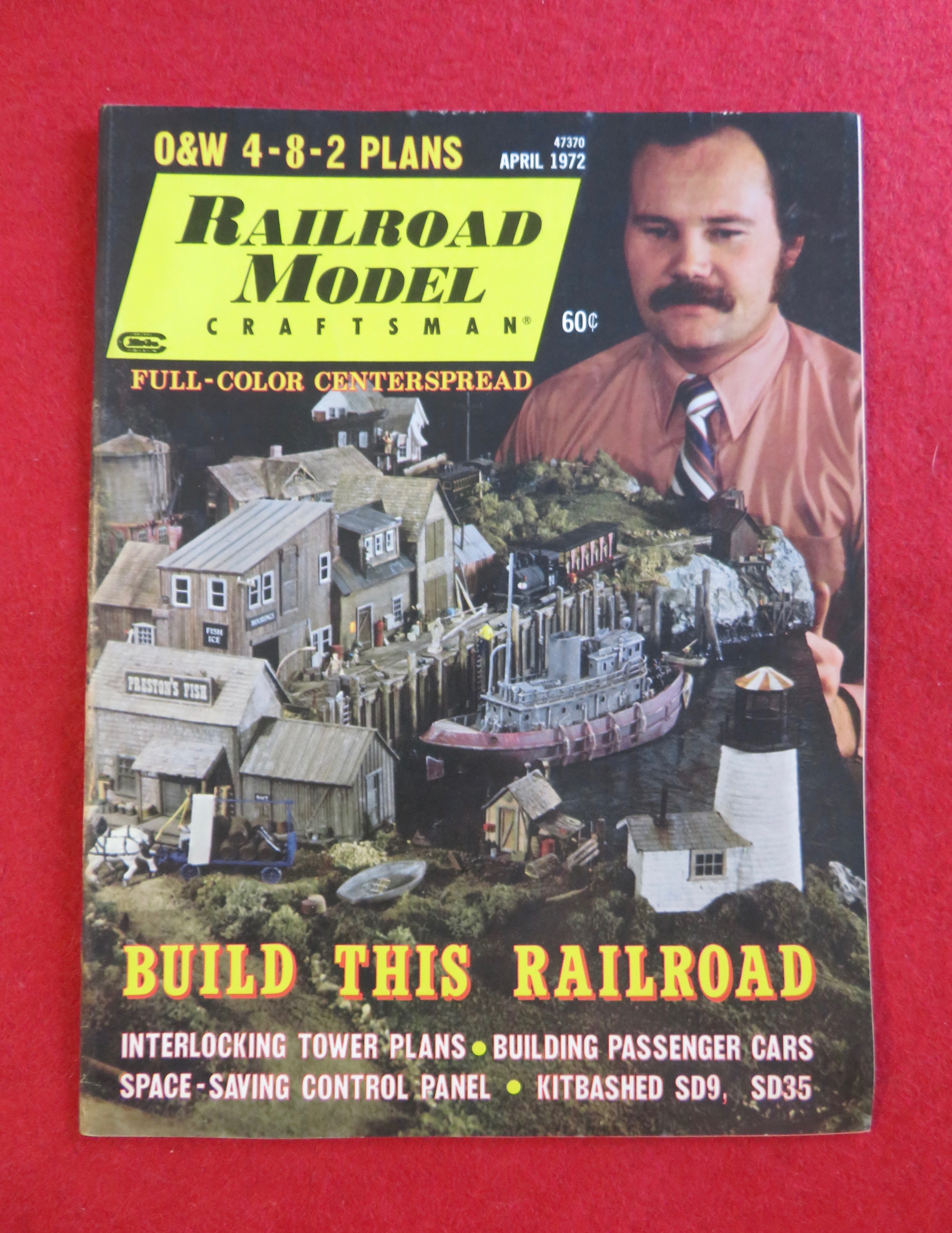 Railroad Model Craftsman Magazine April 1972