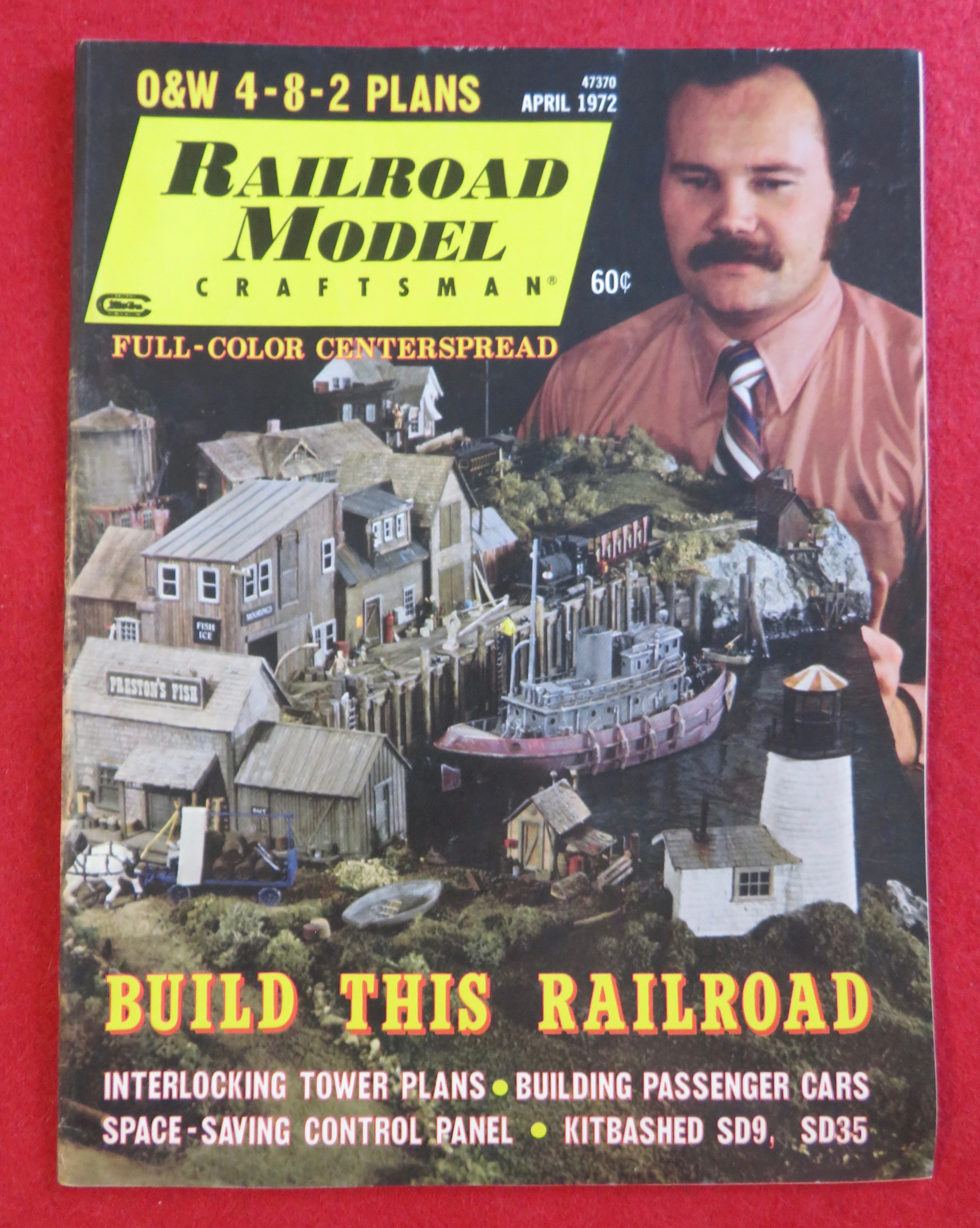 Railroad Model Craftsman Magazine April 1972