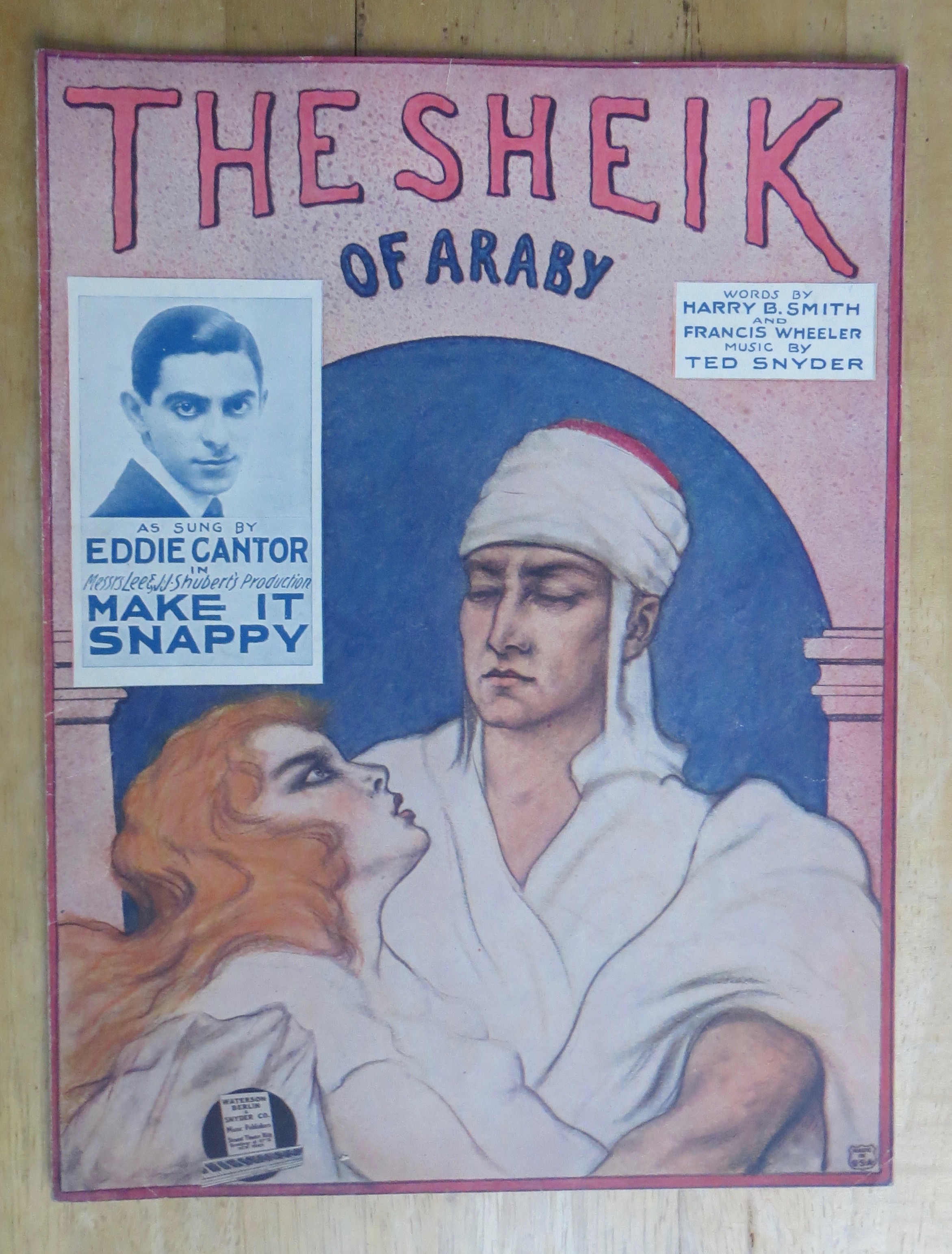 1922 The Sheik of Araby By Smith, Wheeler & Snyder