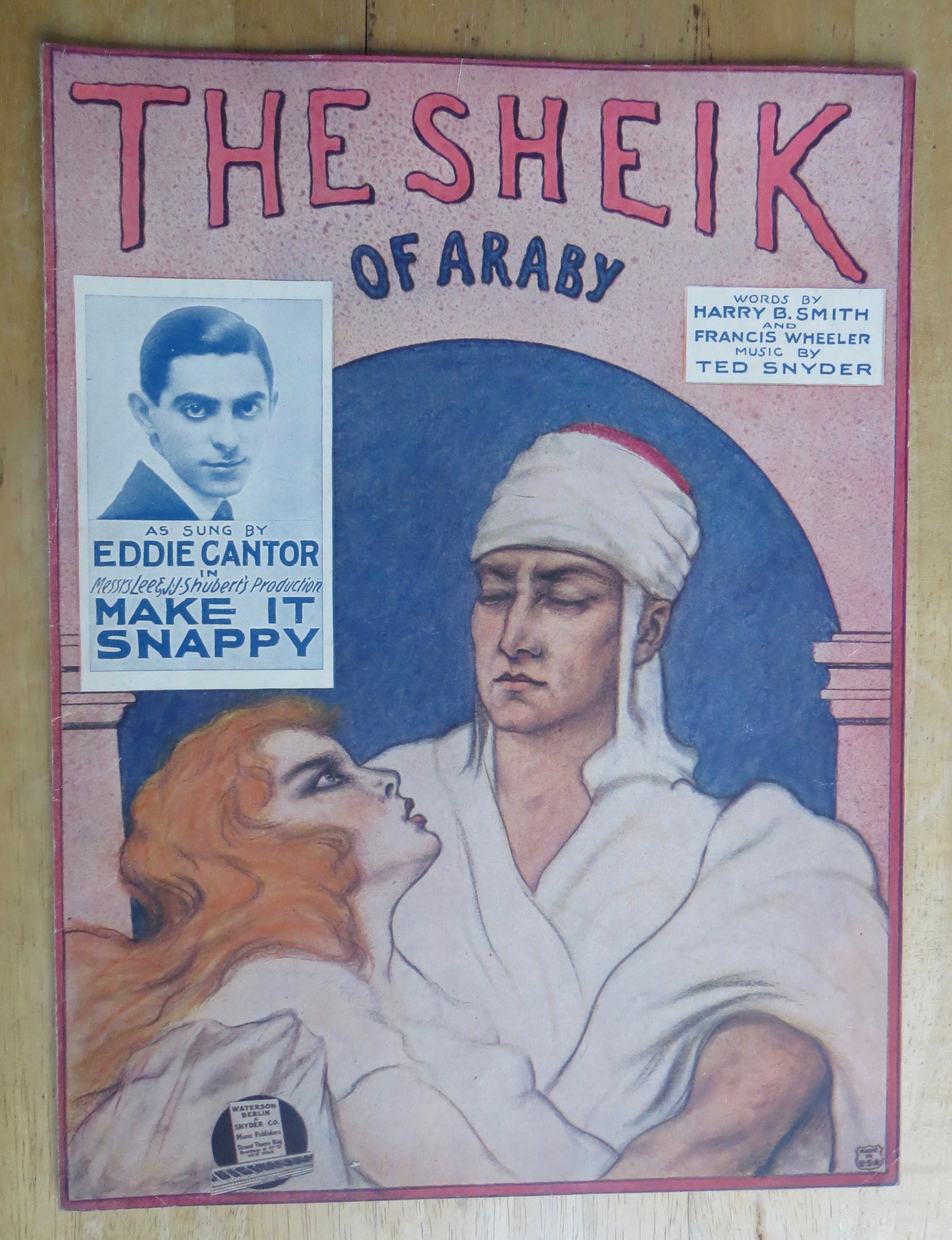1922 The Sheik of Araby By Smith, Wheeler & Snyder