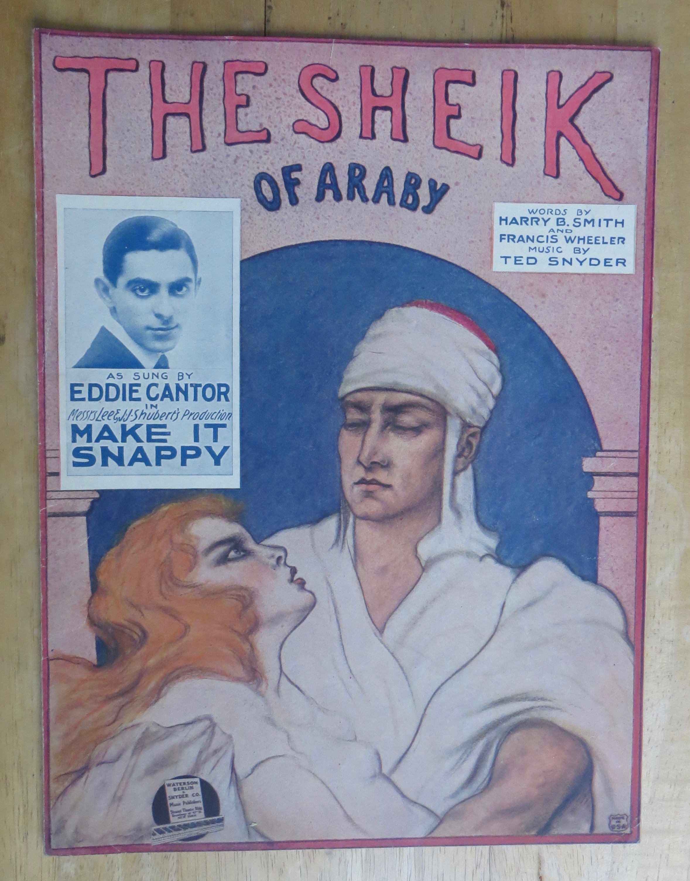 1922 The Sheik of Araby By Smith, Wheeler & Snyder