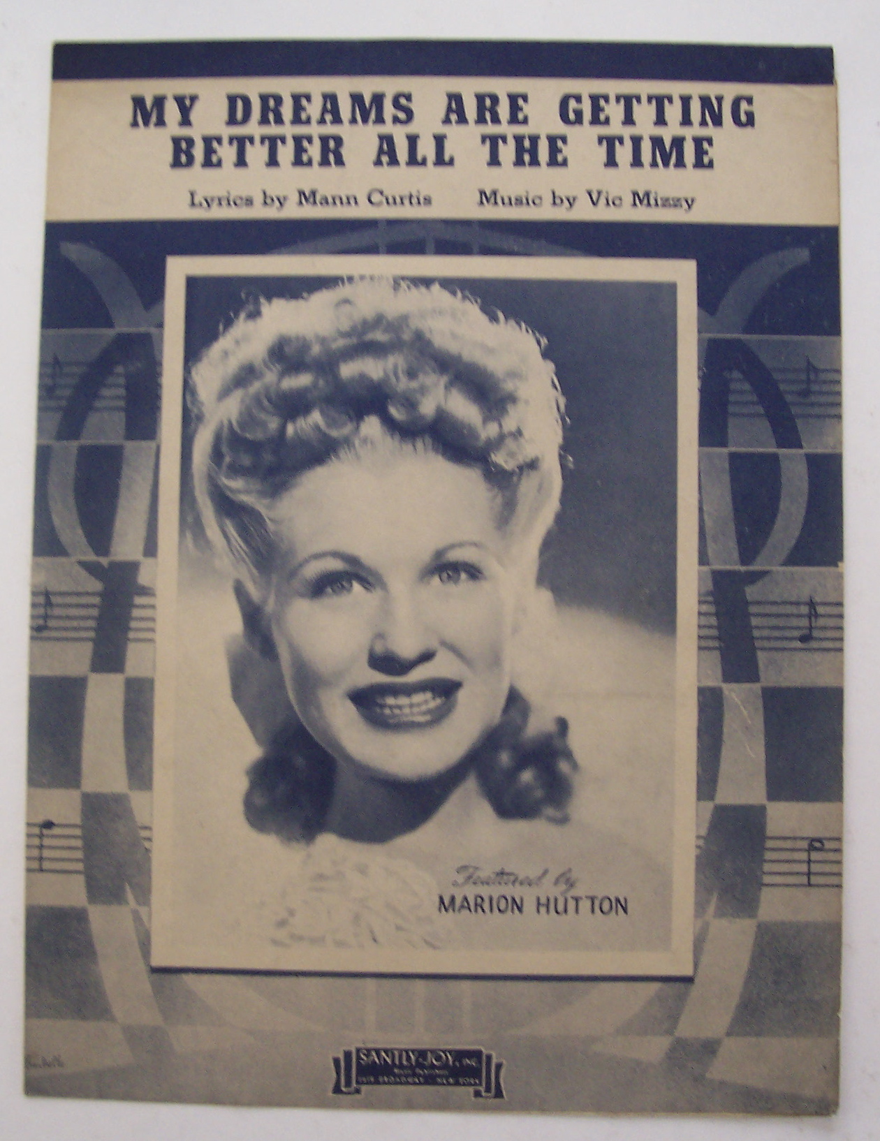 Sheet Music For 1944 My Dreams Are Getting Better