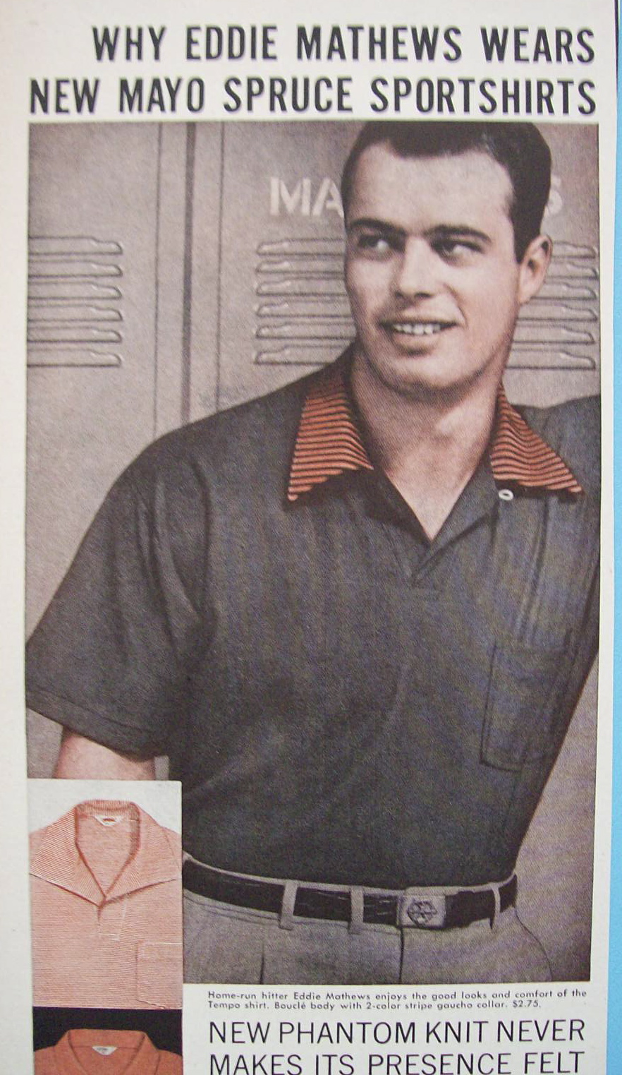 1955 Mayo Spruce Sportshirts with Eddie Mathews