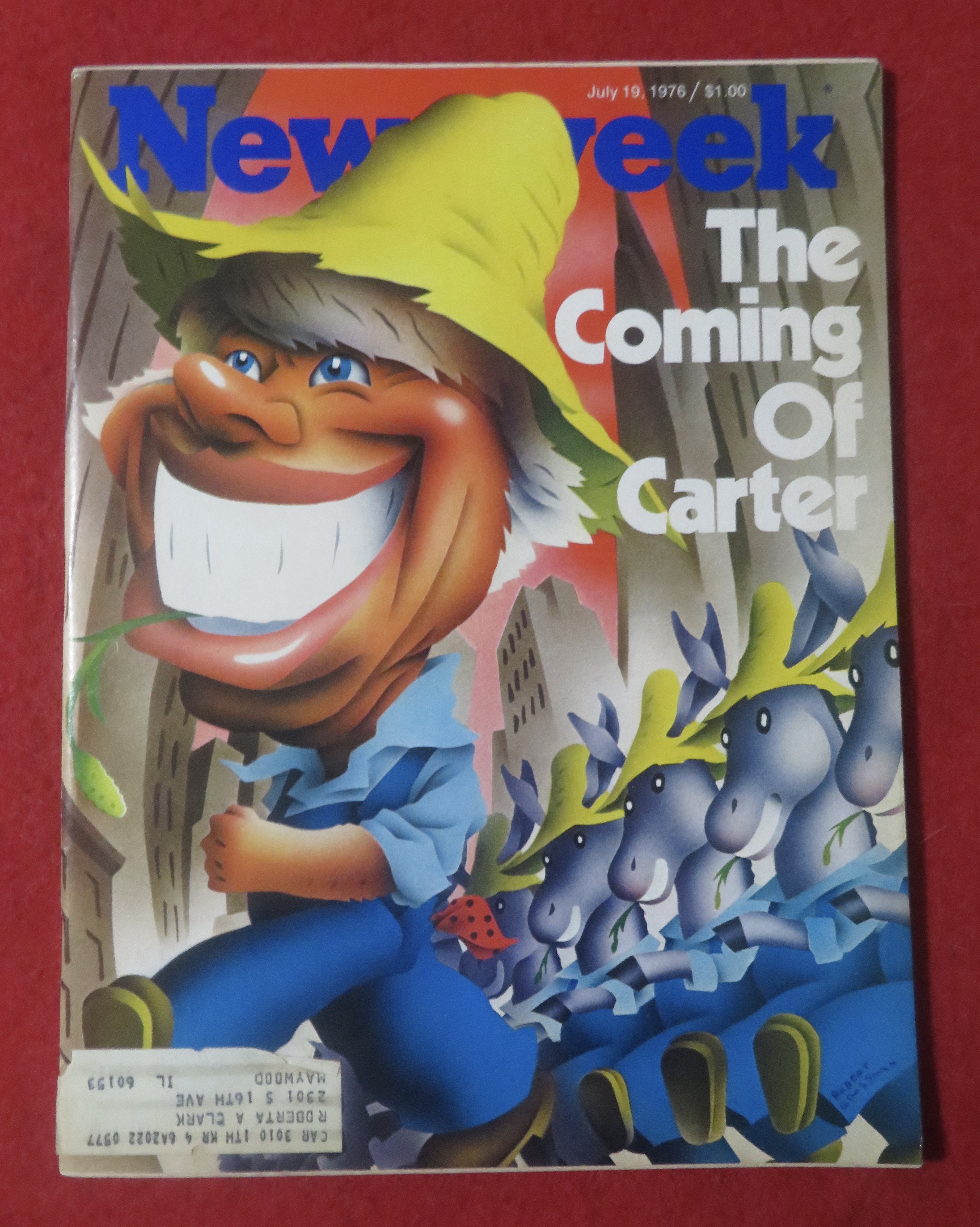 Newsweek Magazine July  19, 1976 Coming of Carter