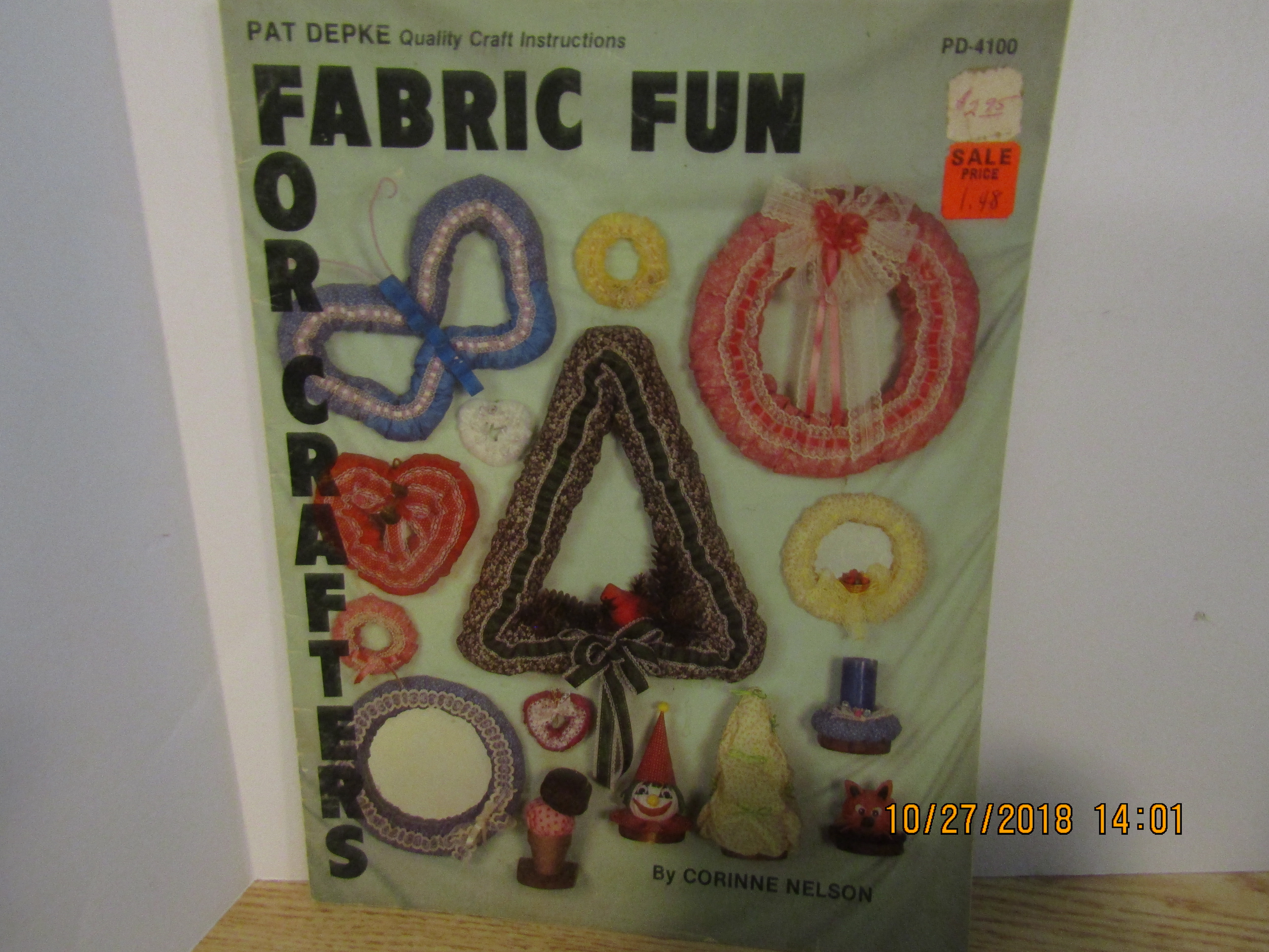 Pat Depke Crafts Book  Fabric Fun For Crafters  #4100