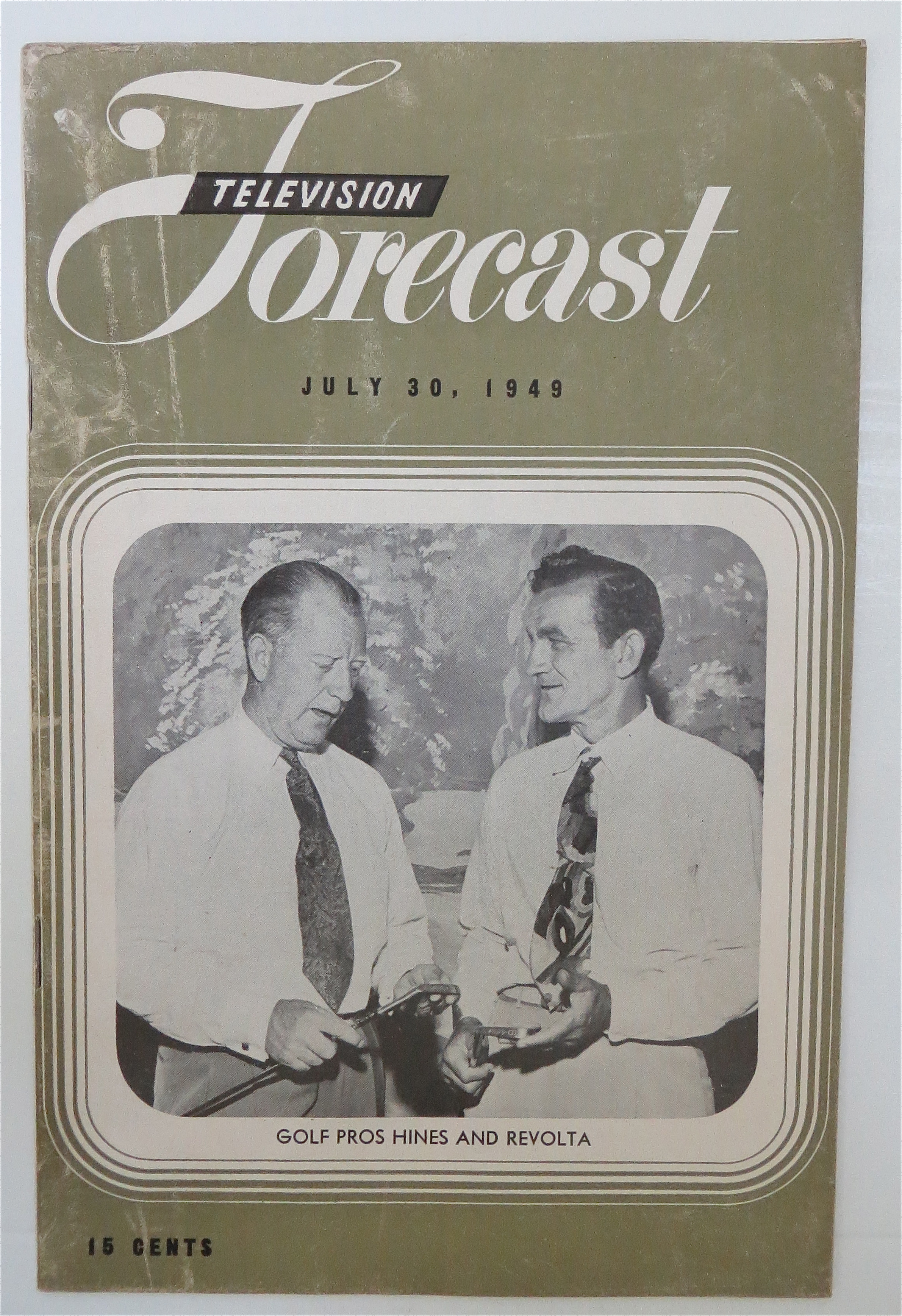 Television Forecast July 30, 1949 Hines & Revolta