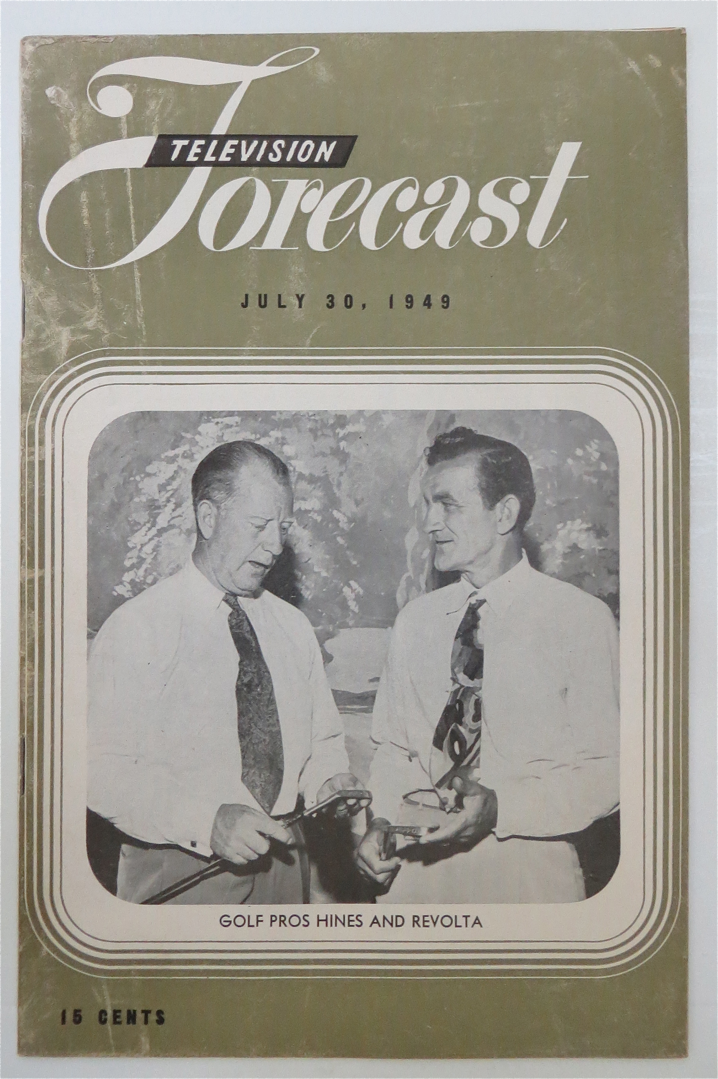 Television Forecast July 30, 1949 Hines & Revolta