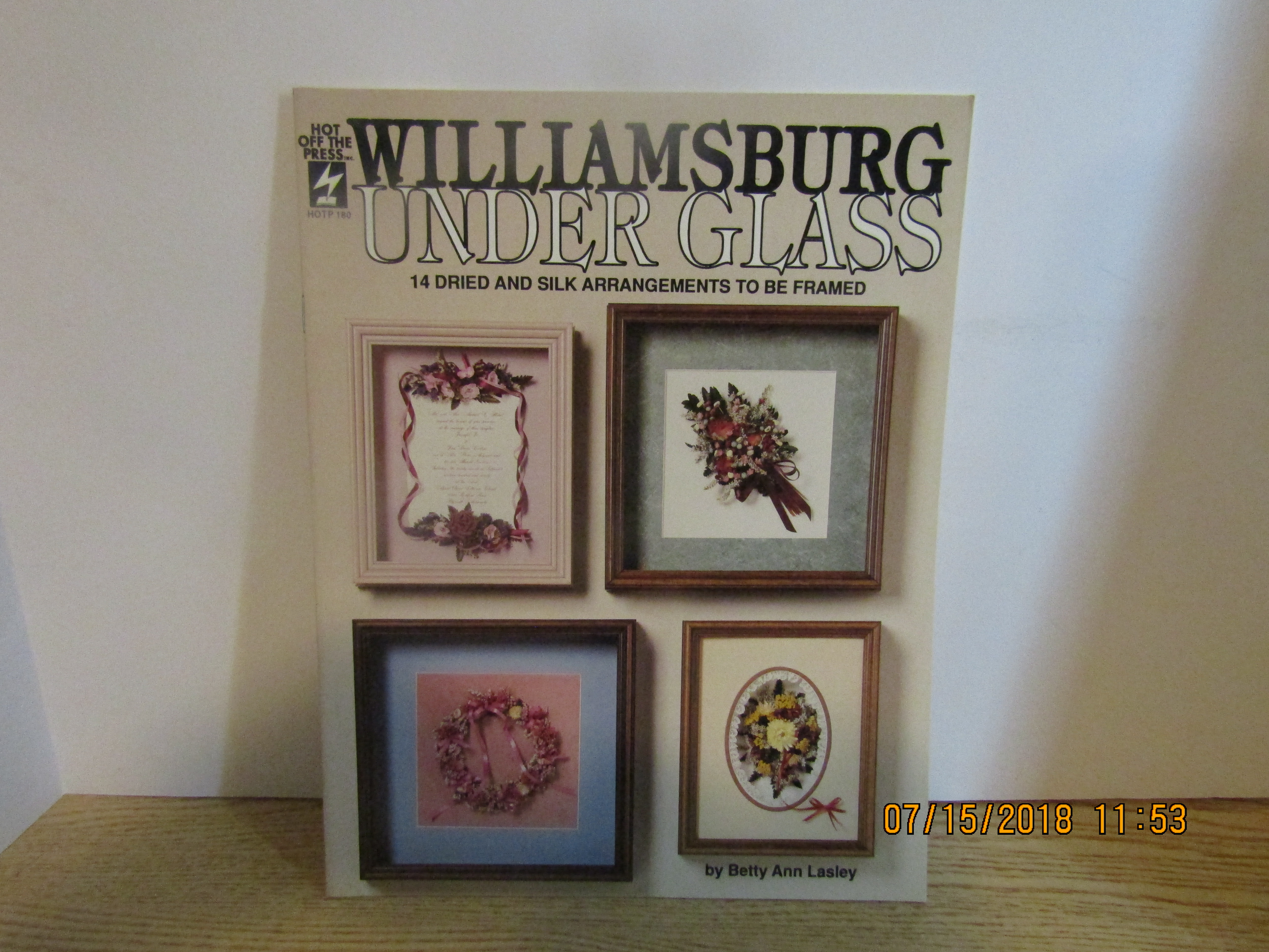 Hot Off The Press  Williamsburg Under Glass #180