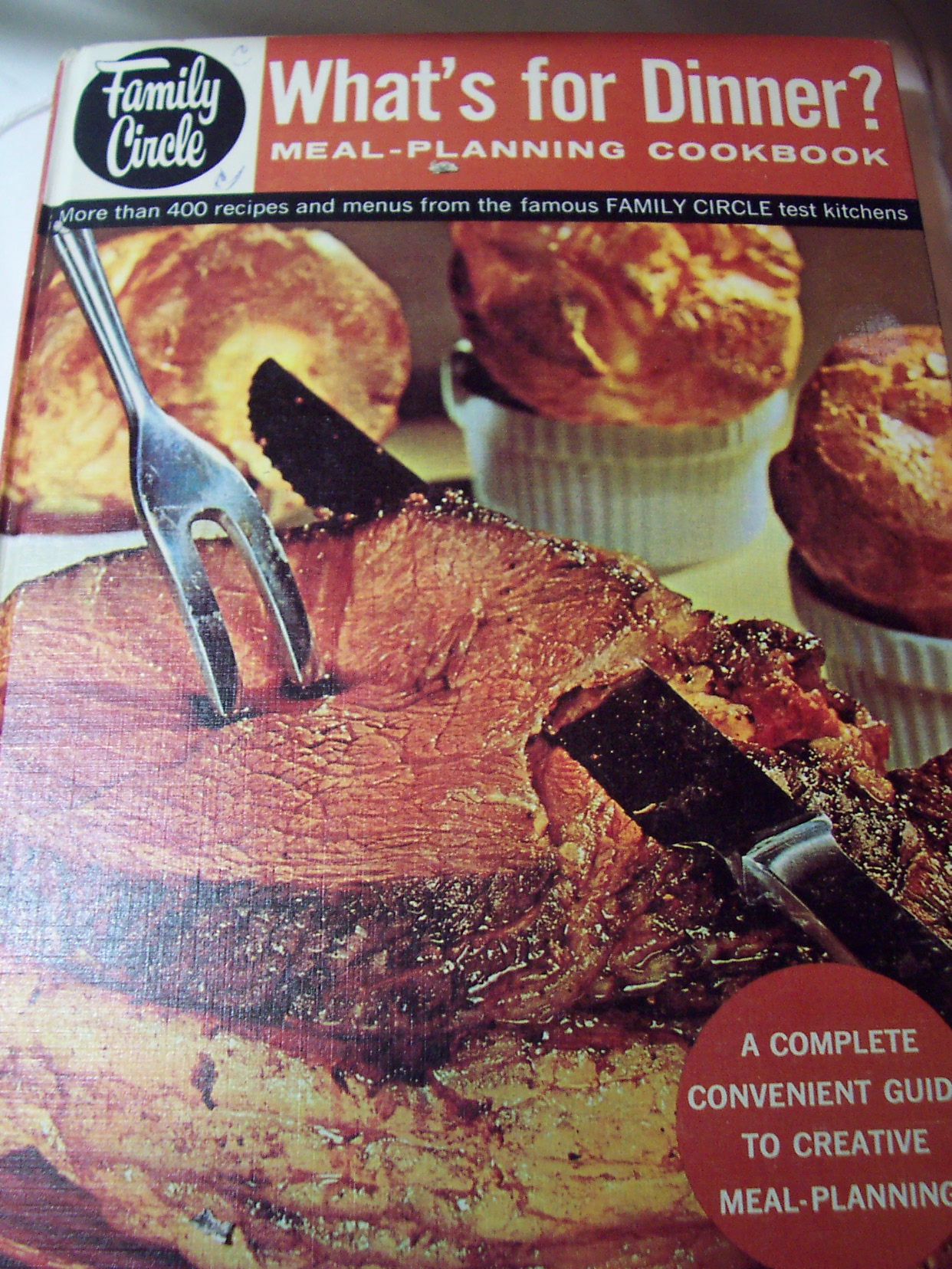 Family Circle Cookbook 1963 whats for dinner